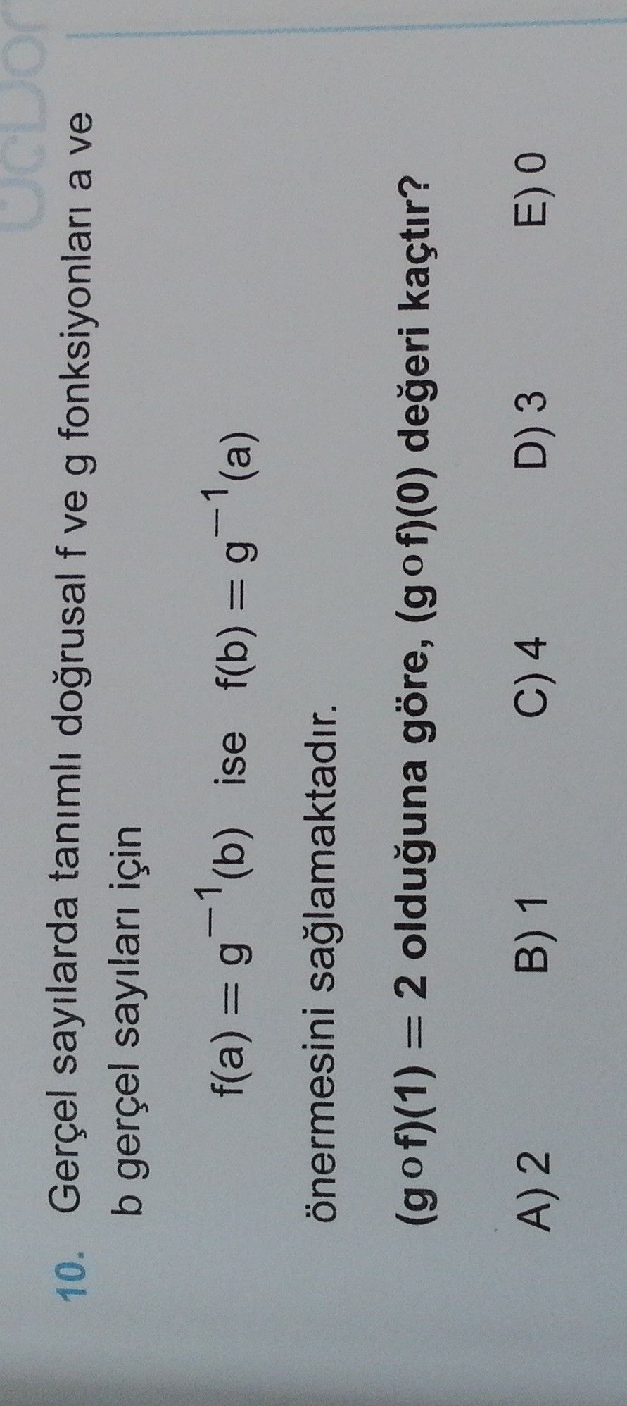 Gerçel sayılarda tanımlı doğrusal f ve g fonksiyonları a ve b gerçel sayıları için f(a) = g⁻¹(b) ise