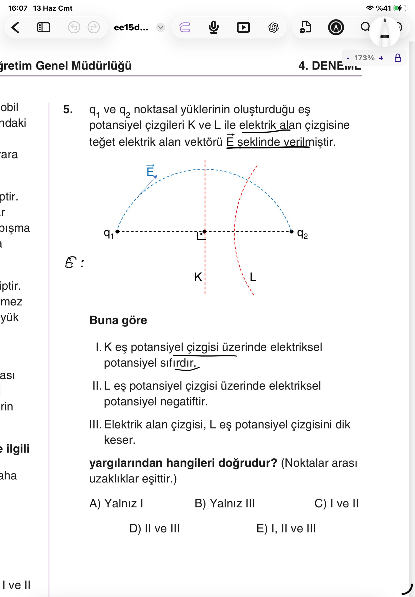 q₁ ve q₂ noktasal yüklerinin oluşturduğu eş potansiyel çizgileri K ve L ile elektrik alan çizgisine