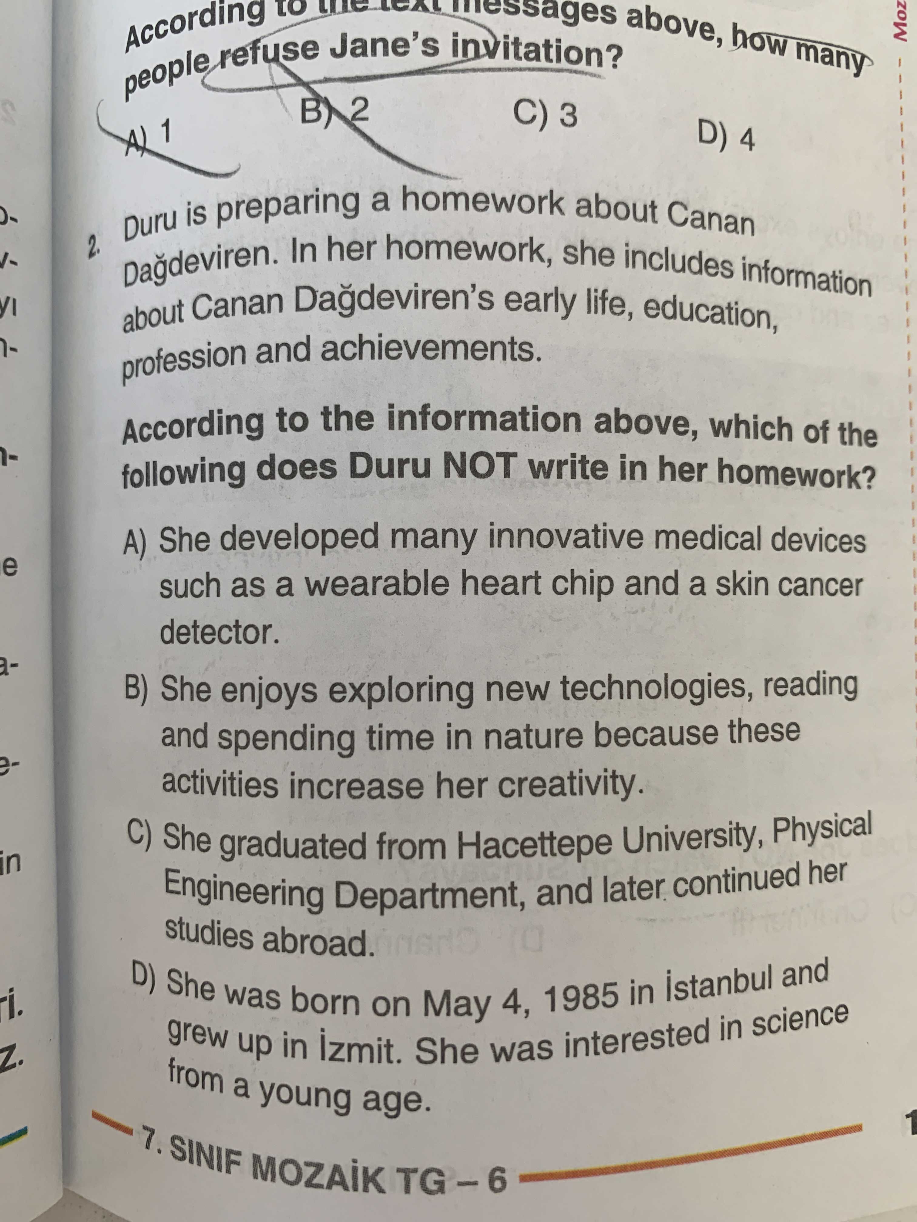 Duru is preparing a homework about Canan Dağdeviren. In her homework, she includes information about