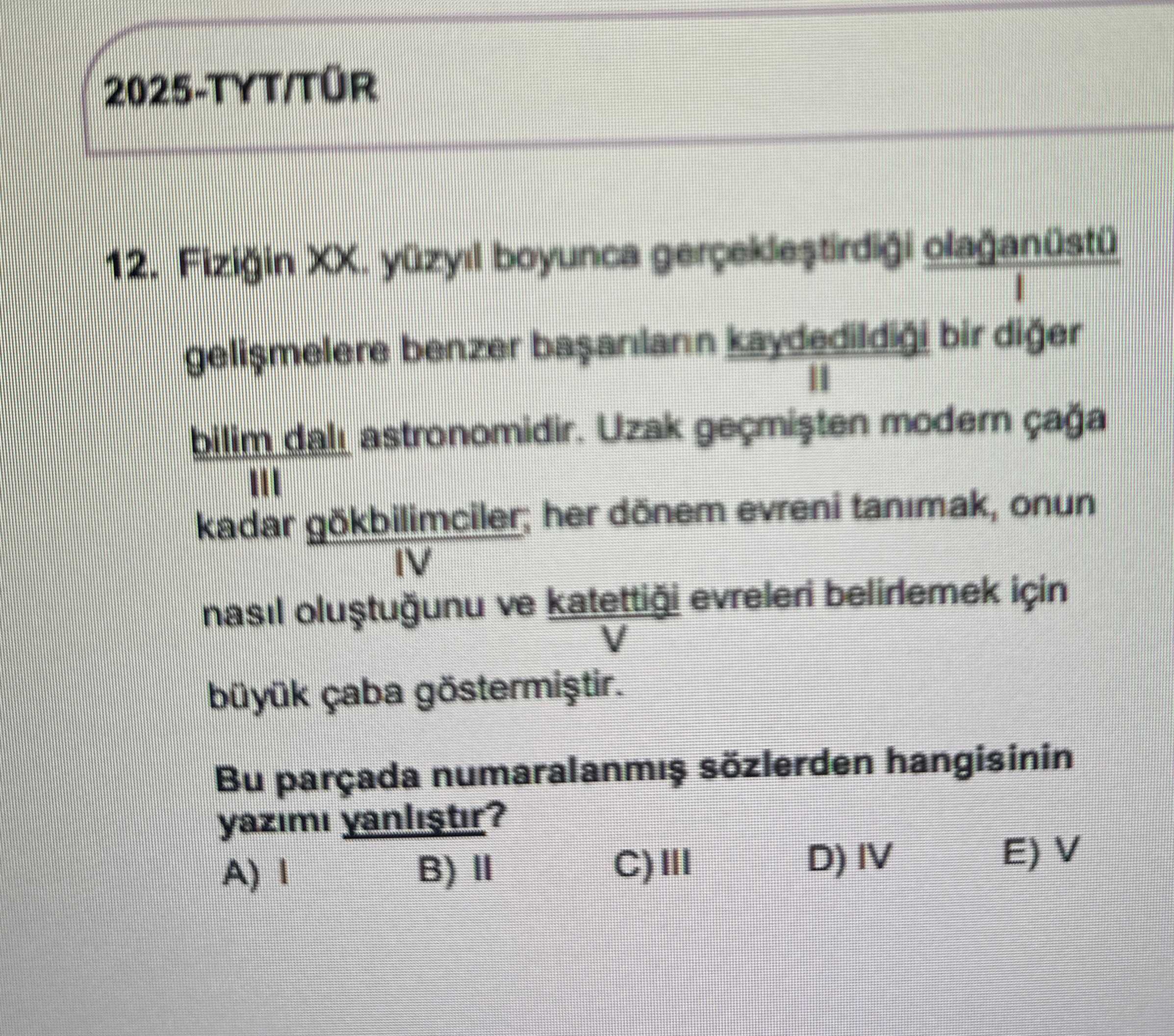 Fizik XX. yüzyıl boyunca gerçekleştirdiği değişimlerle I gelişmelere benzer başarıların kaydedildiği