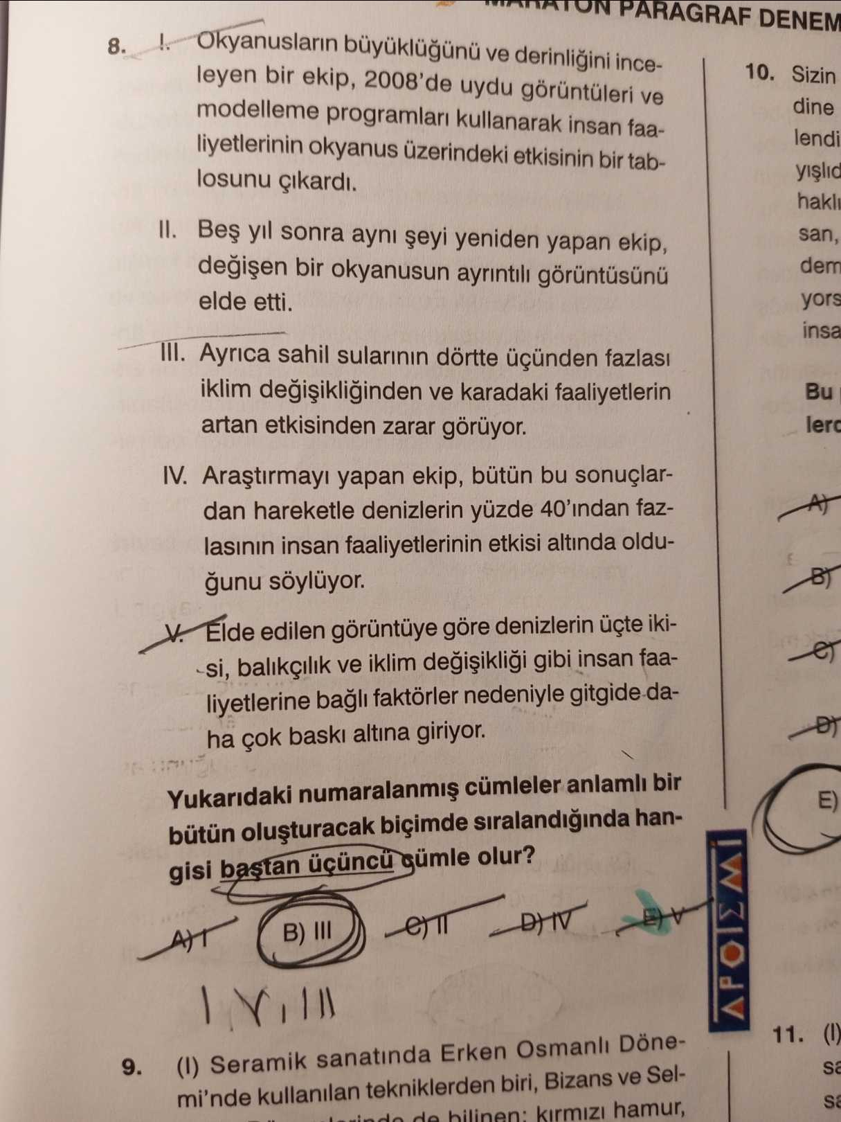 I. Okyanusların büyüklüğünü ve derinliğini inceleyen bir ekip, 2008'de uydu görüntüleri ve modelleme