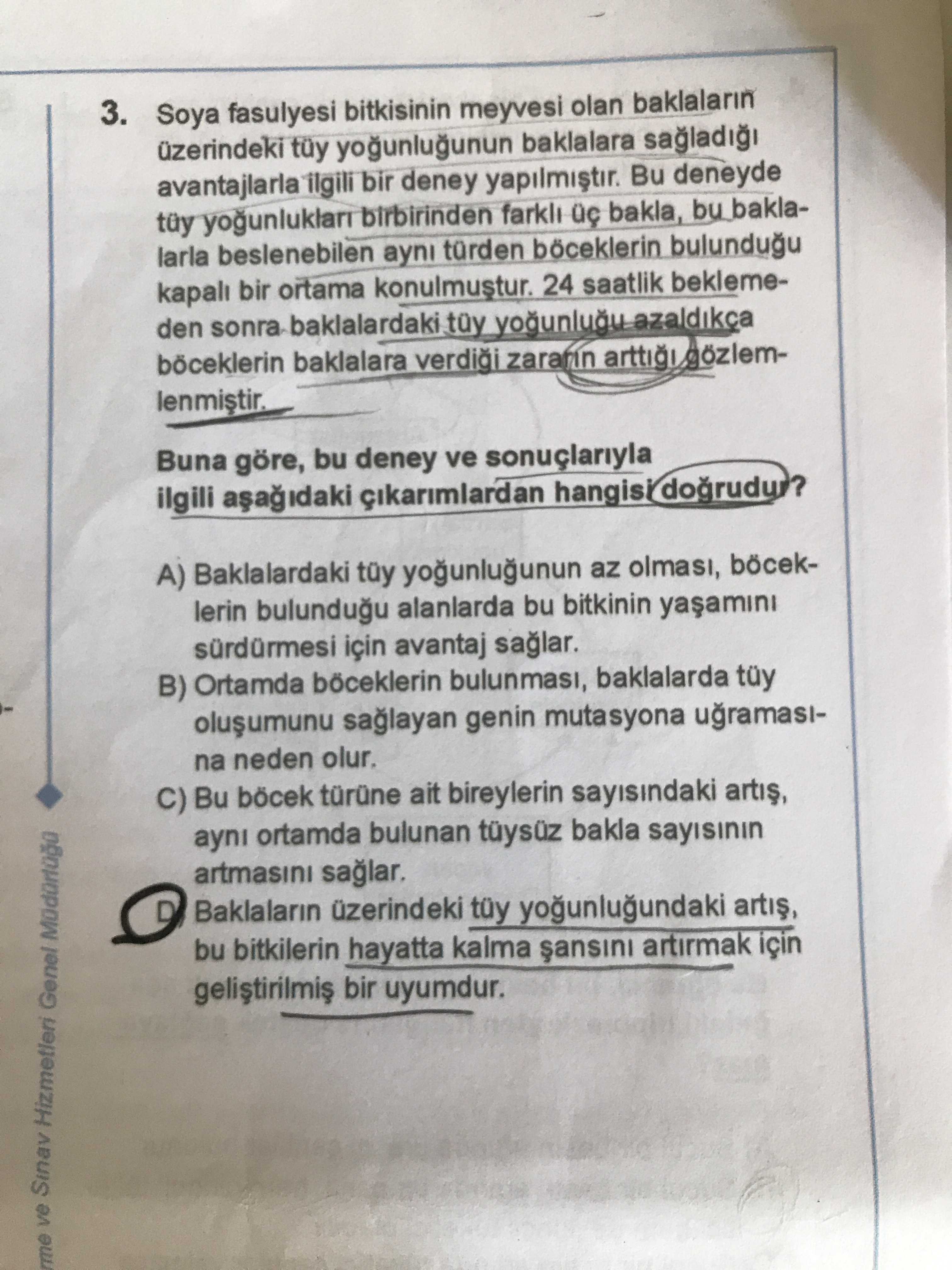 Soya fasulyesi bitkisinin meyvesi olan baklaların üzerindeki tüy yoğunluğunun baklalara sağladığı