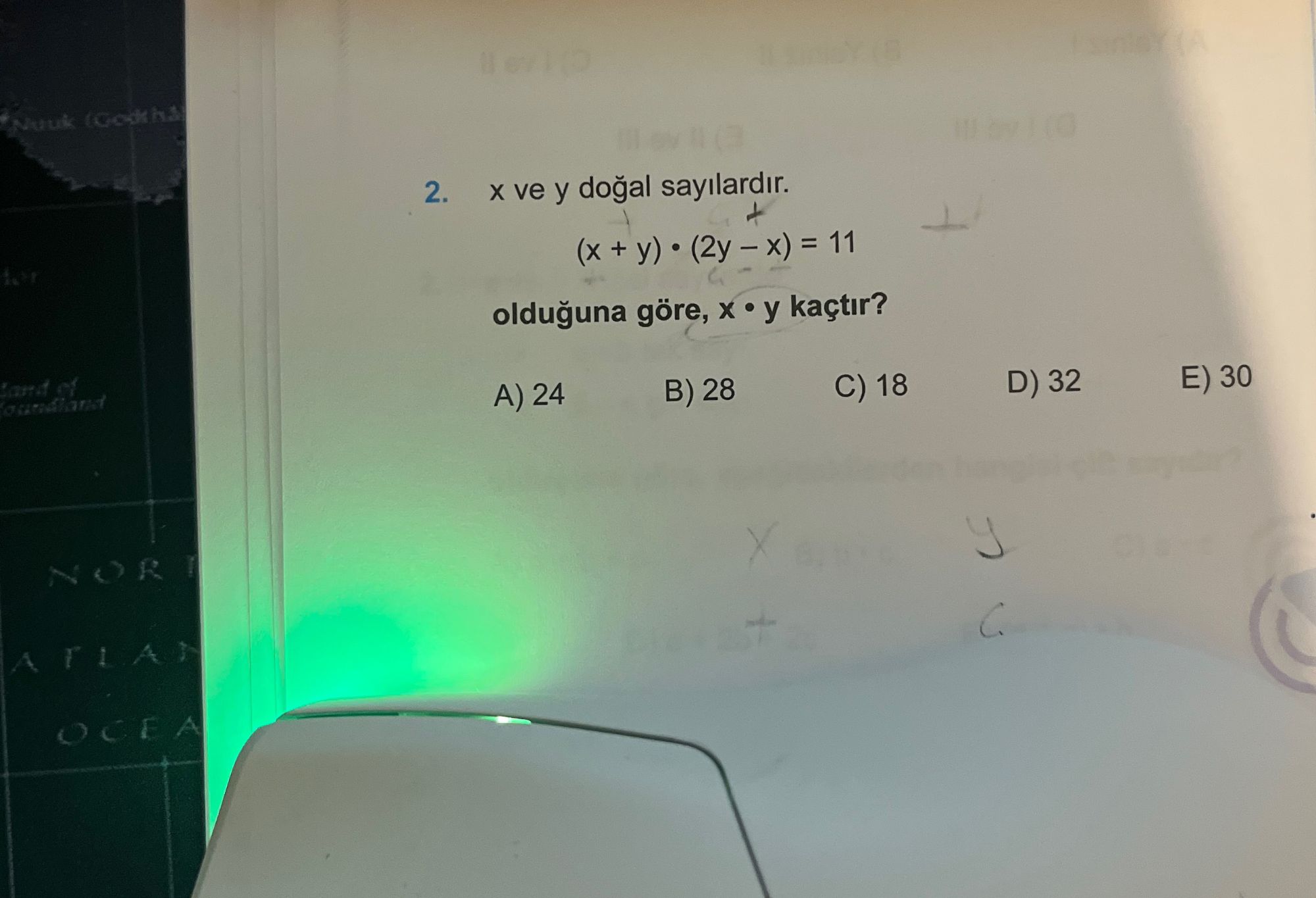 x ve y doğal sayılardır. (x + y) • (2y – x) = 11 olduğuna göre, x • y kaçtır?