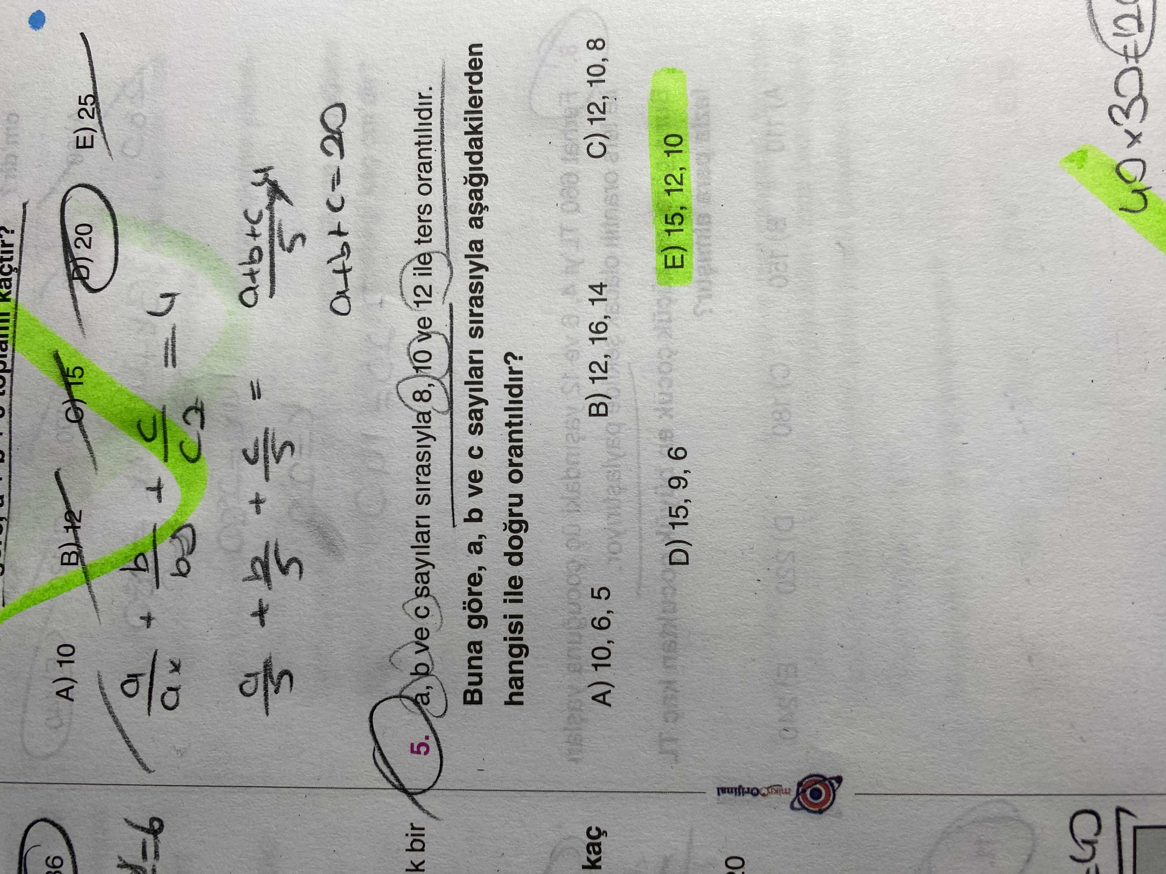 6 20 25 k bir 5. b ve sayilari sirasiyla 8, 10 ve 12 ile ters orantilidir. Buna göre, b ve sayilari sirasiyla hangisi ile dogru orantilidir. 12, 16, 14 12, A) 10, 6, 5 15, 12, 10 D) 15, 9, 6 12 6 20 25 k bir 5. 12, 16, 14 12, A) 10, 6, 5 15, 12, 10 D) 15, 9, 6 12. ?? Model.Question.title