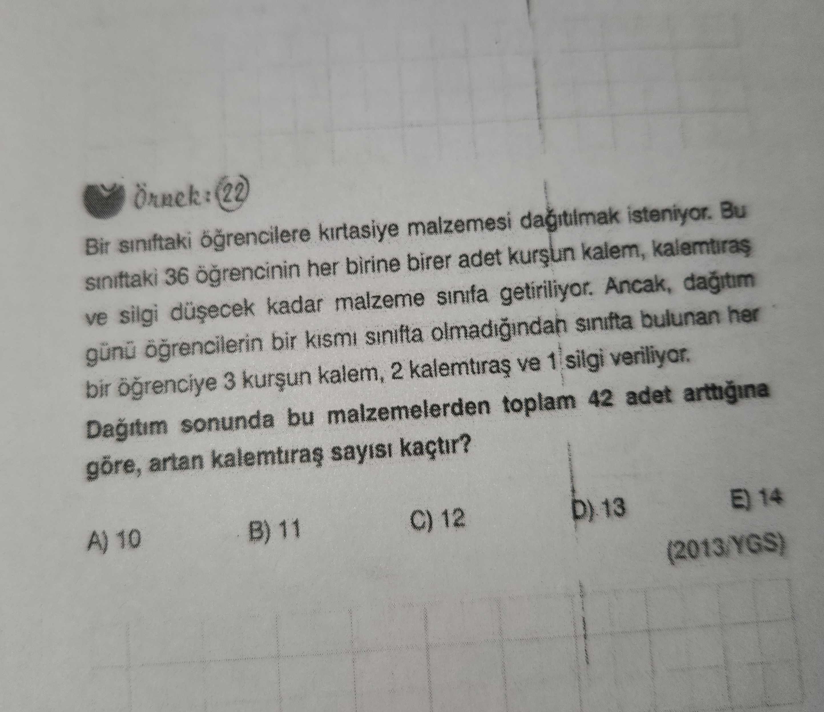 Örnek: 17 Bir yumurta üretim Ayhan ve Burcu yumurtalan kolilere dizme ve bu kolileri paketleme yapmaktadir. Ayhan dakikada 3