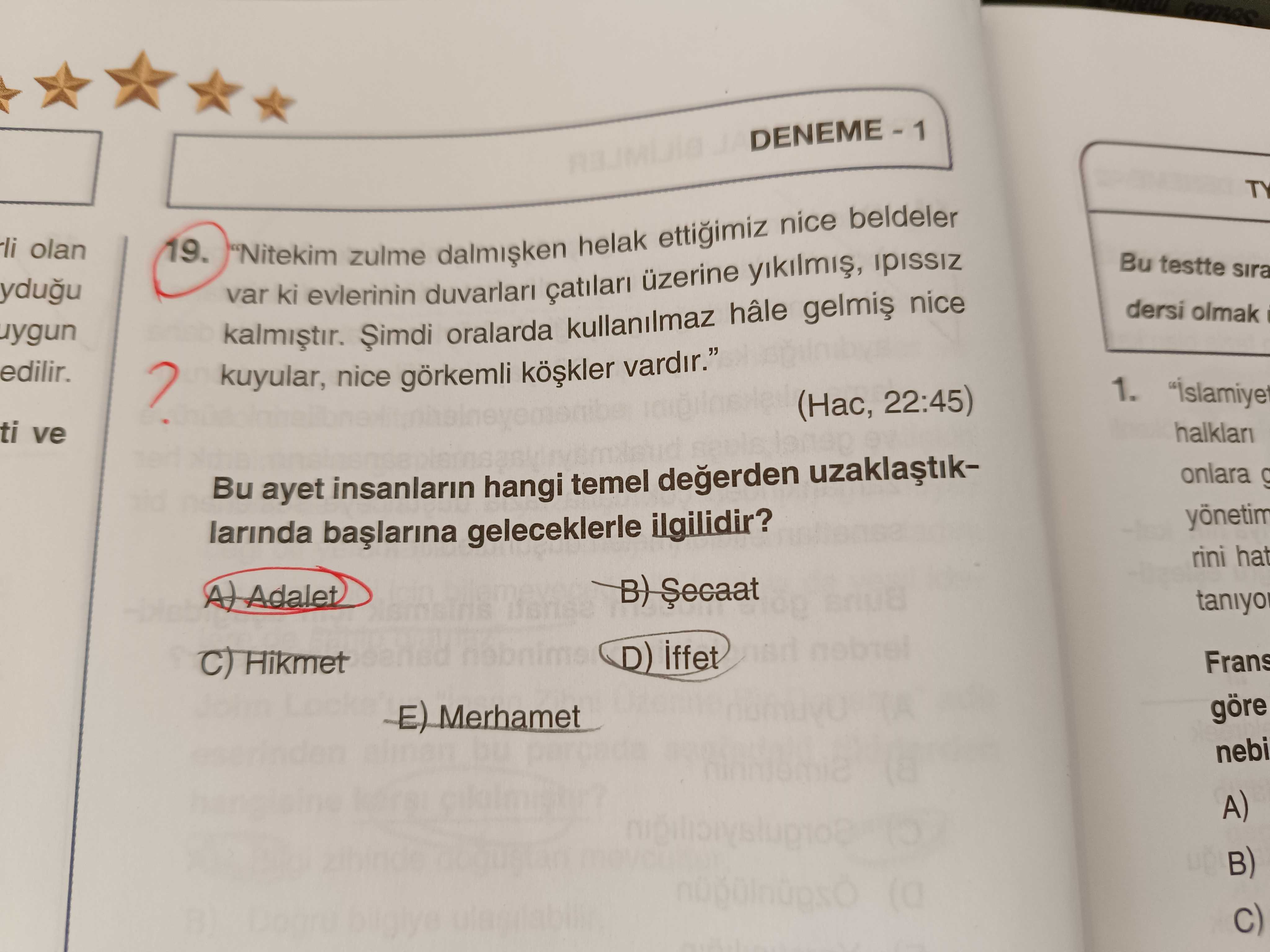 "Nitekim zulme dalmışken helak ettiğimiz nice beldeler var ki evlerinin duvarları çatıları üzerine