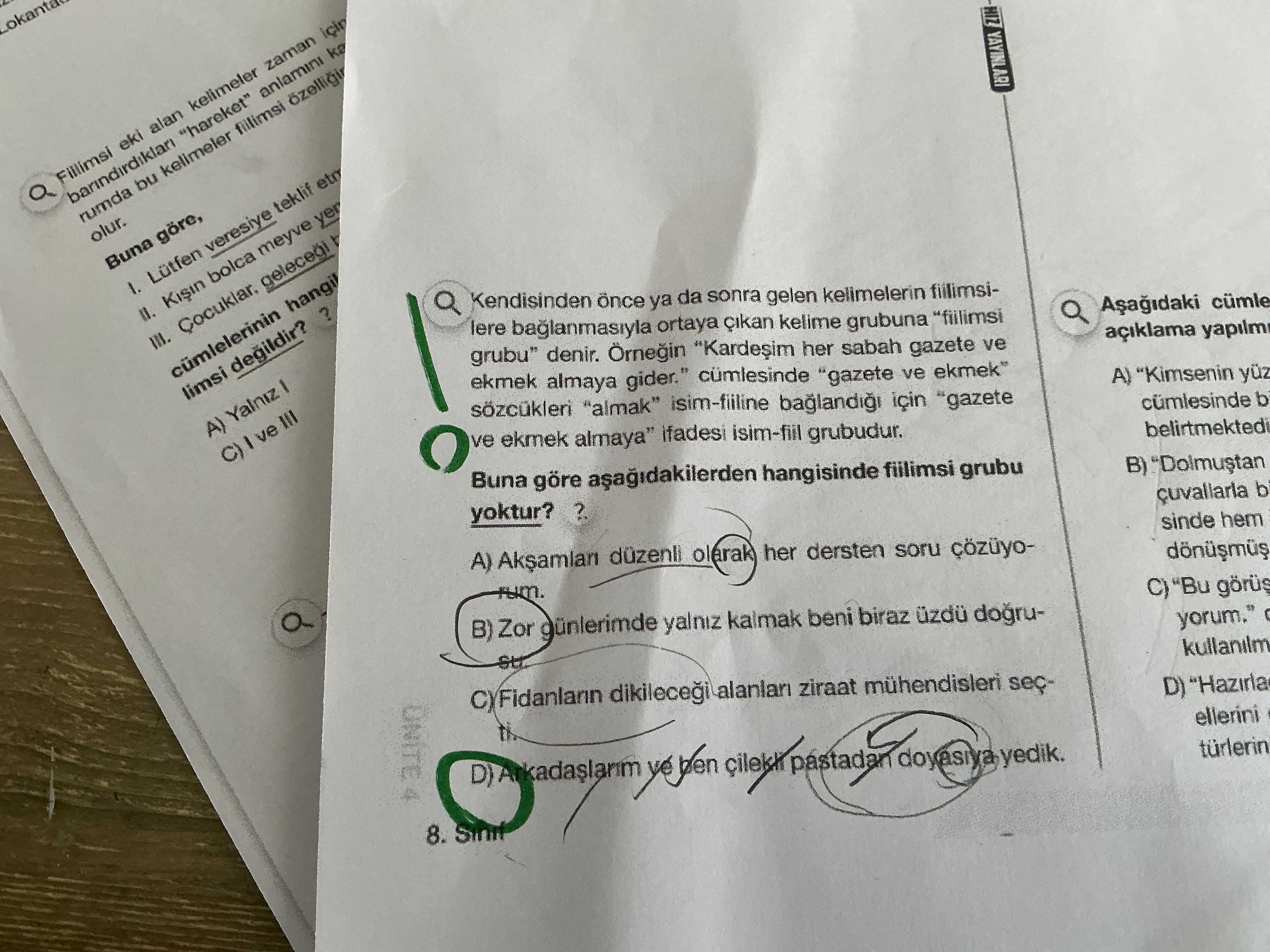 Kendisinden önce ya da sonra gelen kelimelerin fiilimsi-lere bağlanmasıyla ortaya çıkan kelime