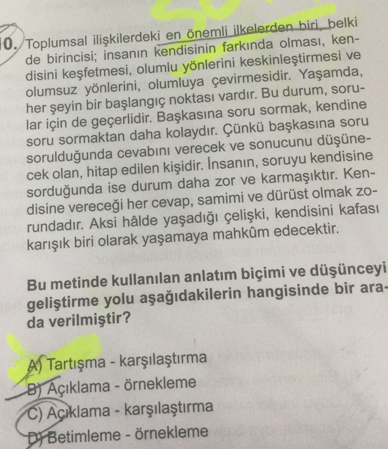 Toplumsal ilişkilerdeki en önemli ilkelerden biri, belki de birincisi; insanın kendisinin farkında