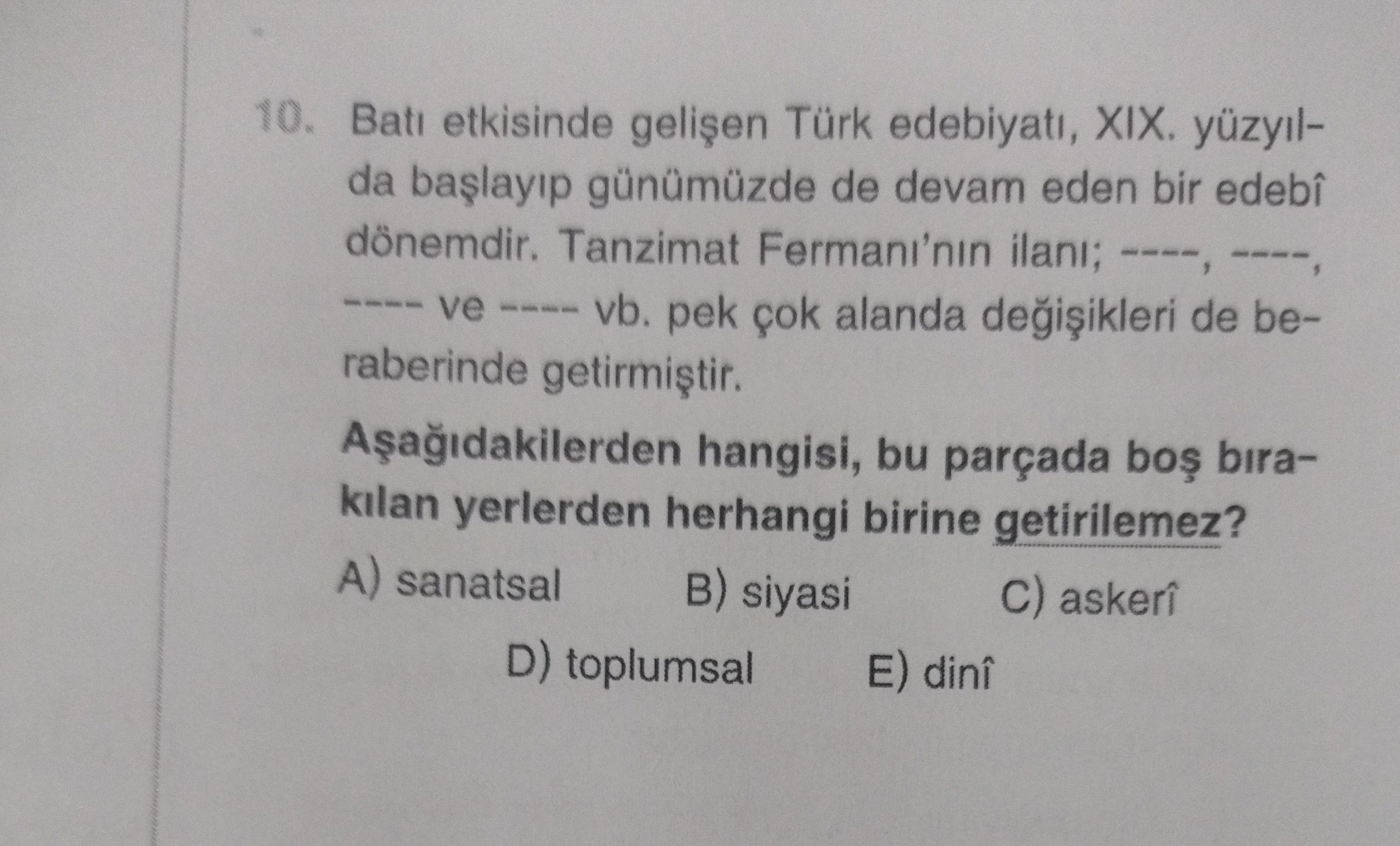 Batı etkisinde gelişen Türk edebiyatı, XIX. yüzyılda başlayıp günümüzde de devam eden bir edebî