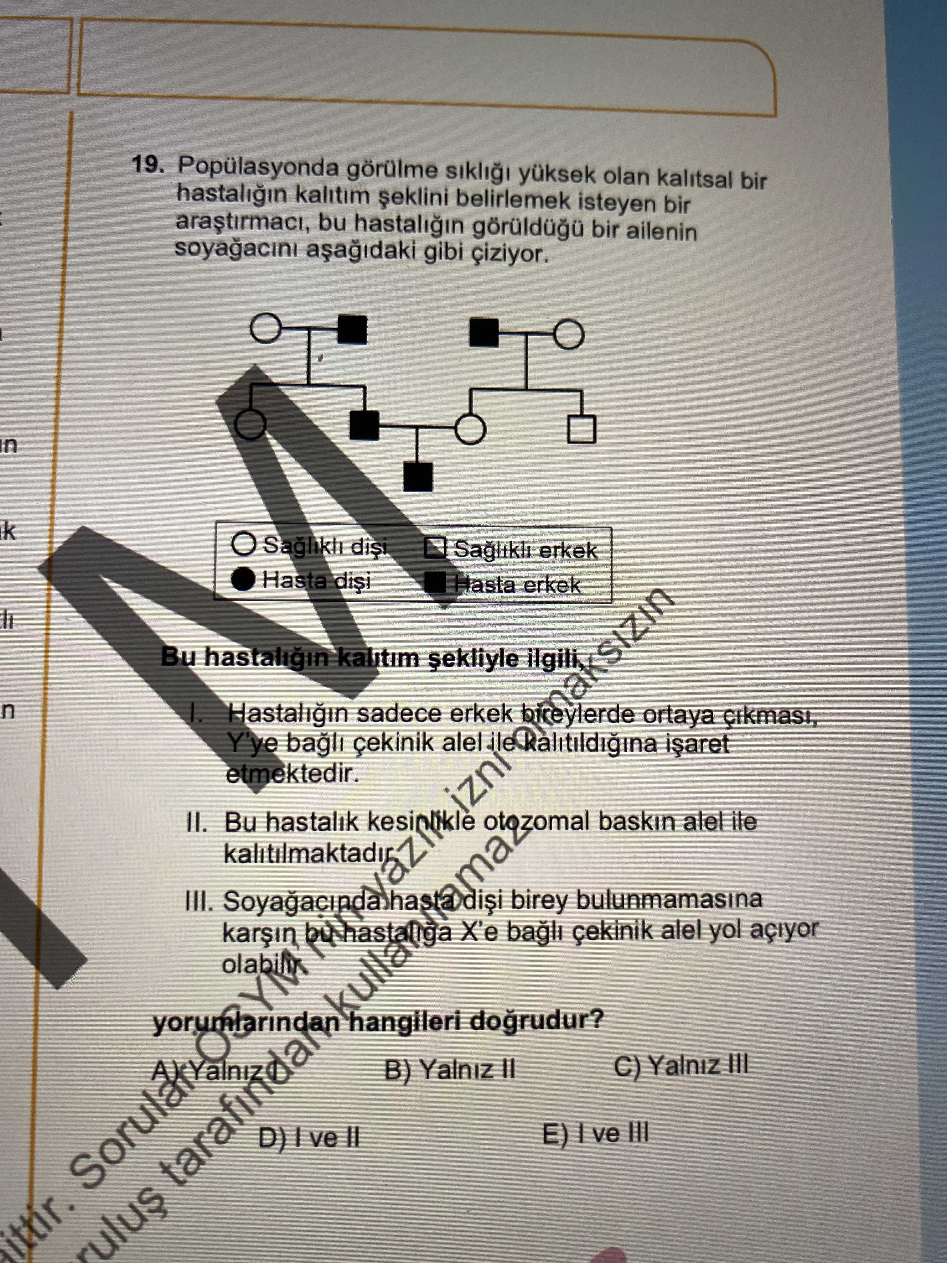 Popülasyonda görülme sıklığı yüksek olan kalıtsal bir hastalığın kalıtım şeklini belirlemek isteyen