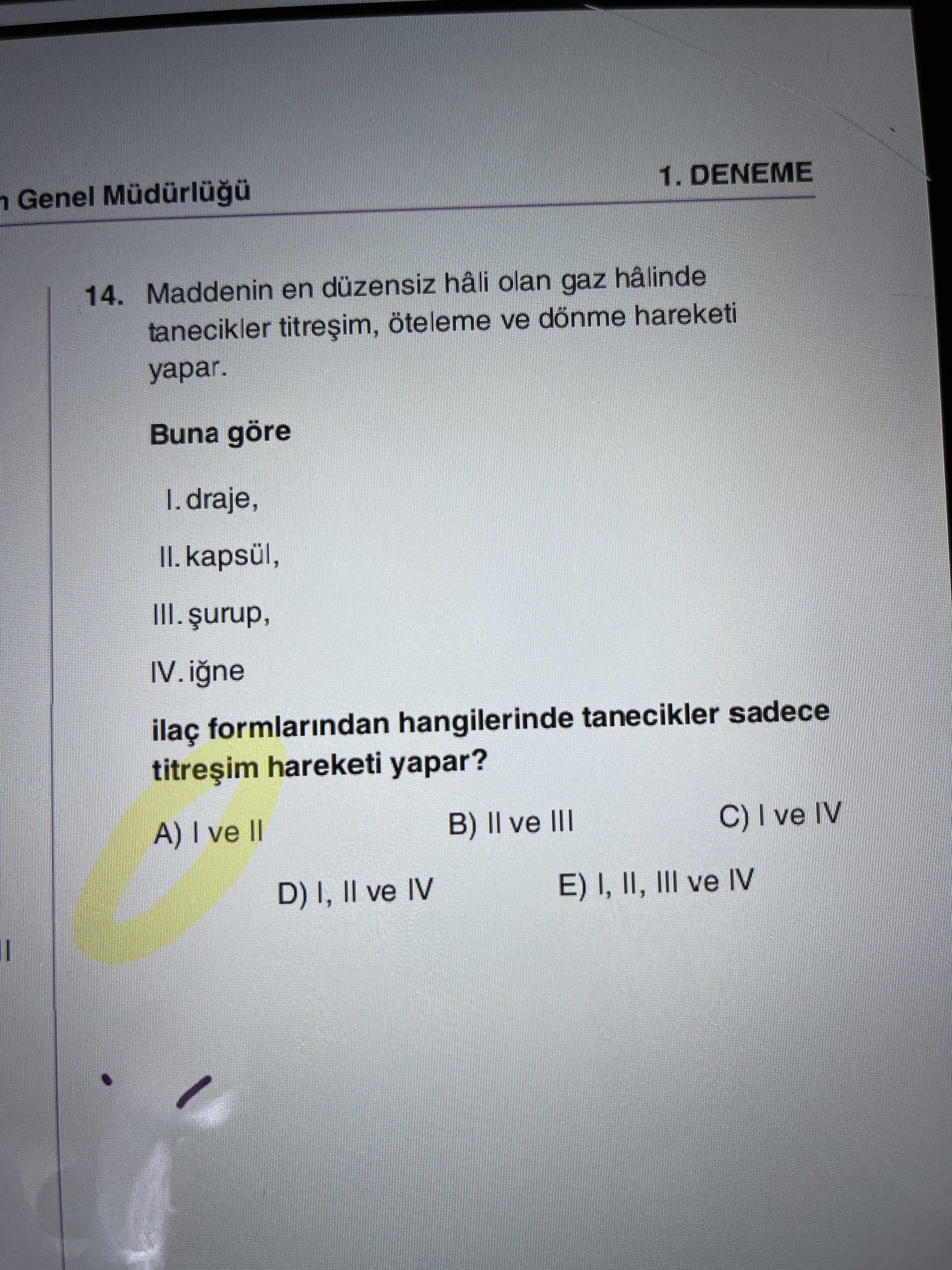 Maddenin en düzensiz hâli olan gaz hâlinde tanecikler titreşim, öteleme ve dönme hareketi yapar