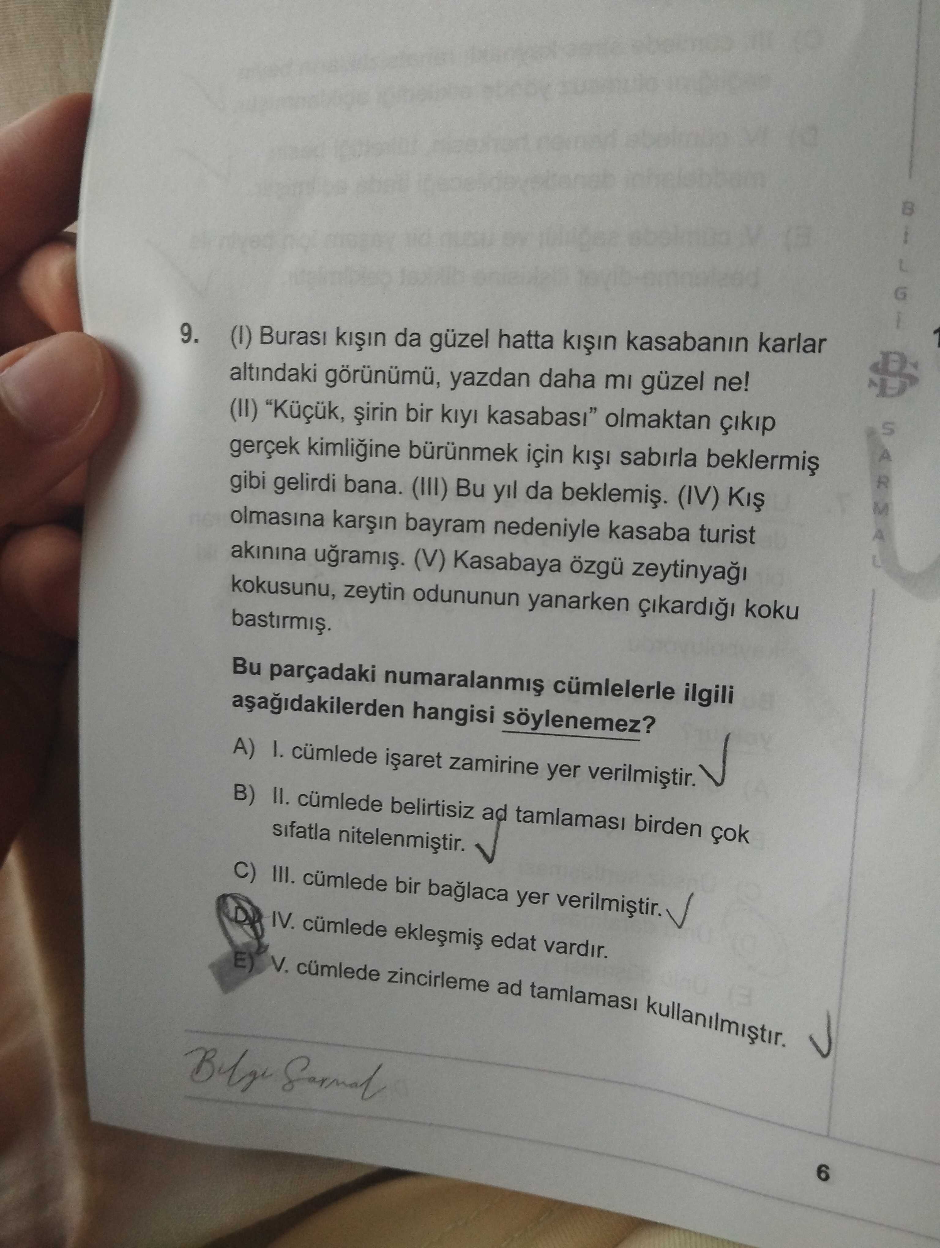 (I) Burası kışın da güzel hatta kışın kasabanın karlar altındaki görünümü, yazdan daha mı güzel ne!