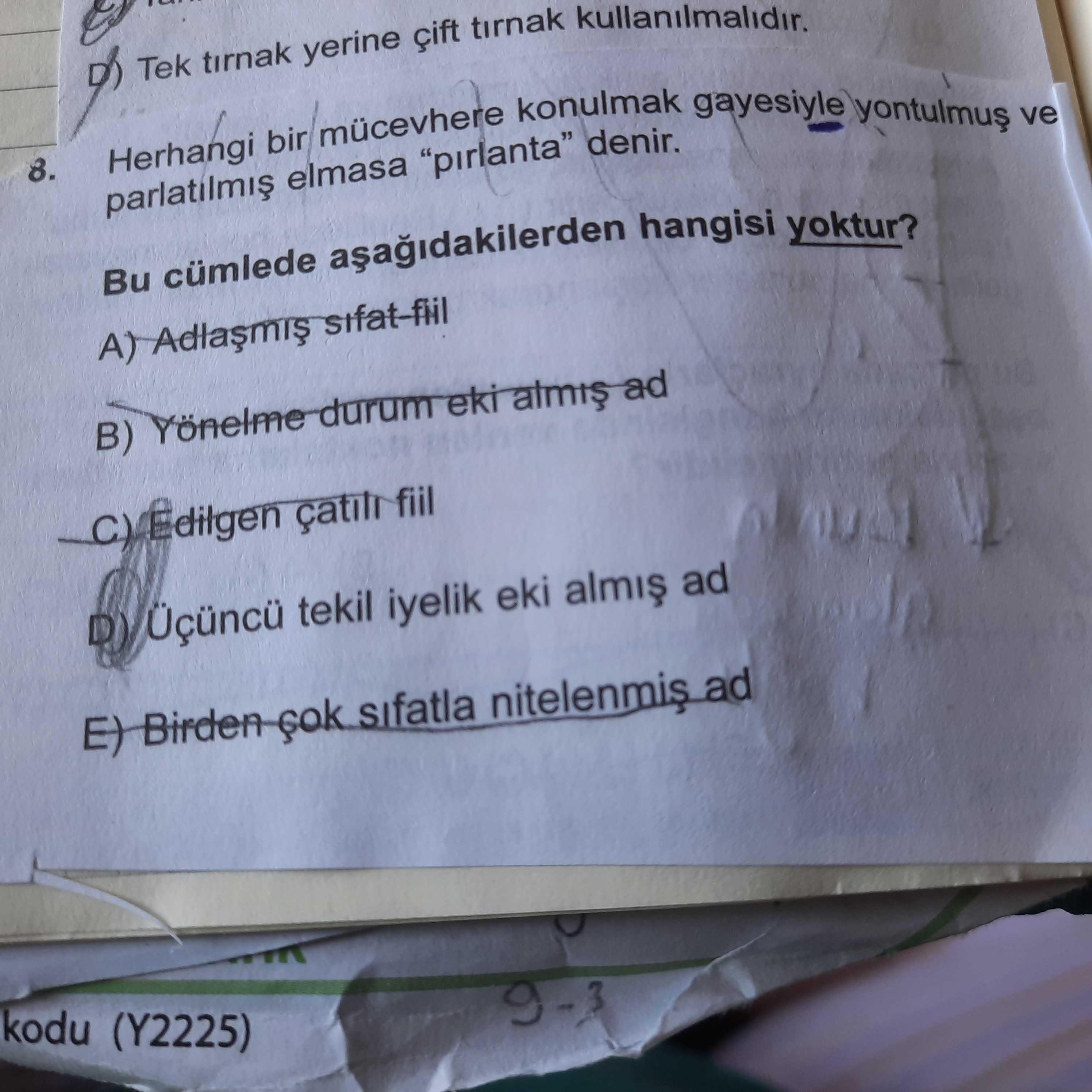 Herhangi bir mücevhere konulmak gayesiyle yontulmuş ve parlatılmış elmasa "pırlanta" denir. Bu