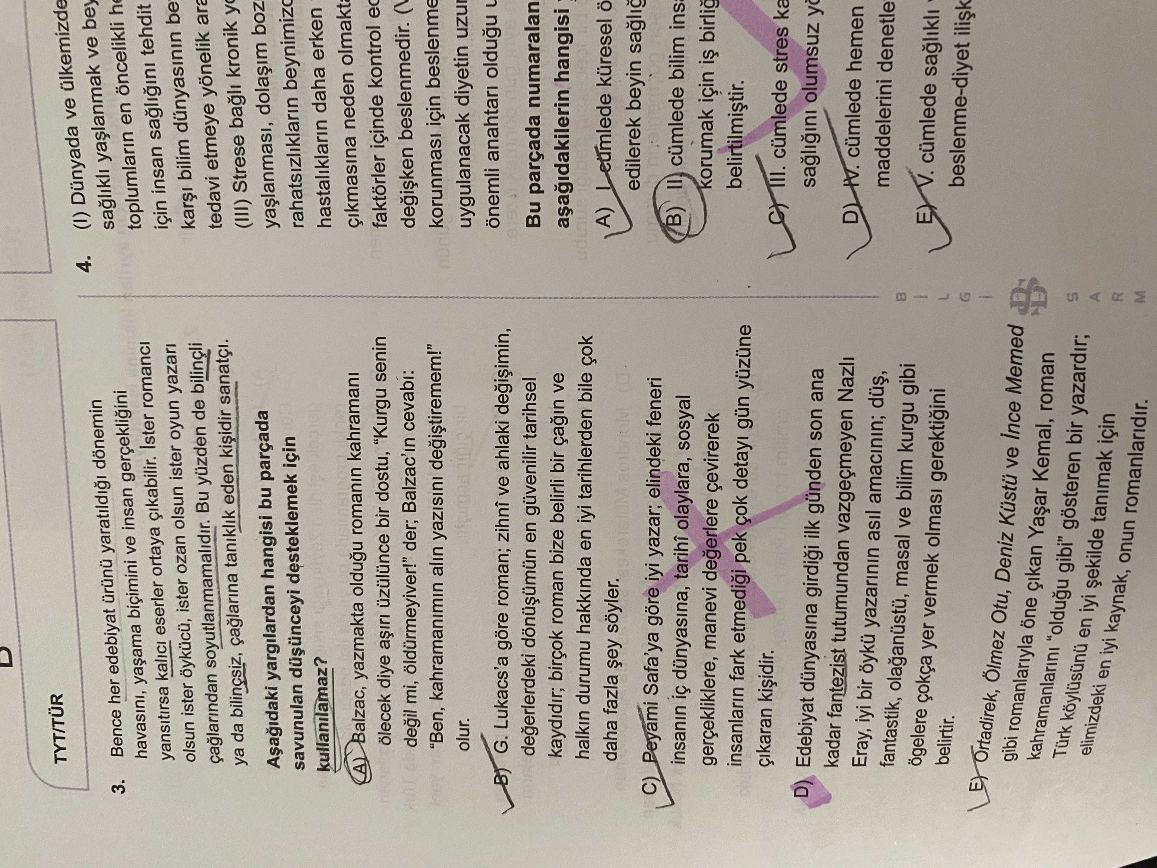 Bence her edebiyat ürünü yaratıldığı dönemin havasını, yaşama biçimini ve insan gerçekliğini