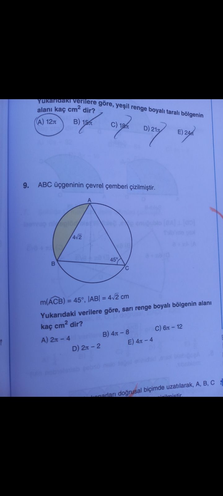 Yarıçapı r olan bir çemberin çevresi Ç = 2πr, yarıçapı r olan bir dairenin alanı ise A = πr² formülü ile hesaplanır. Şekilde; R