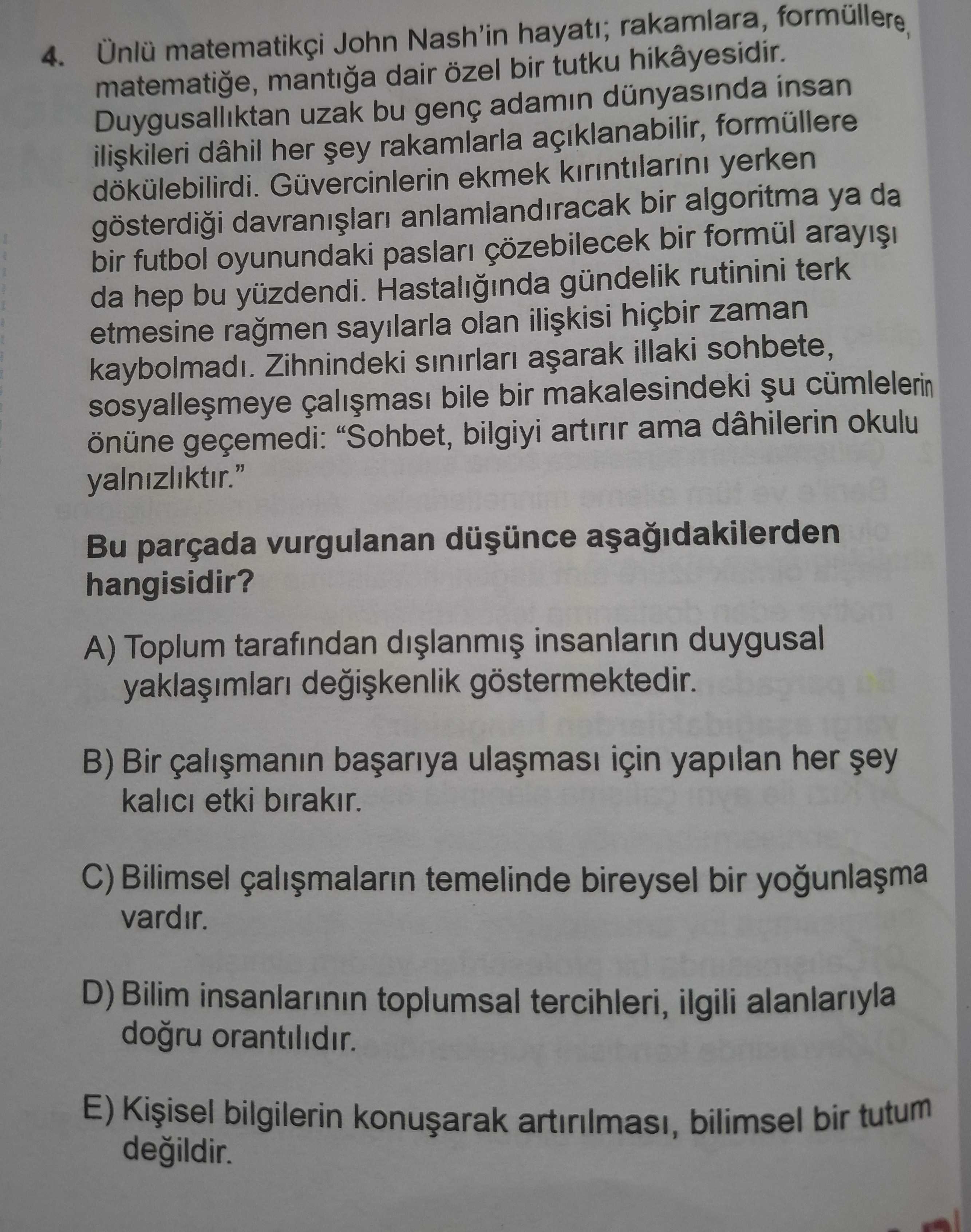 Ünlü matematikçi John Nash'in hayatı; rakamlara, formüllere, matematiğe, mantığa dair özel bir tutku