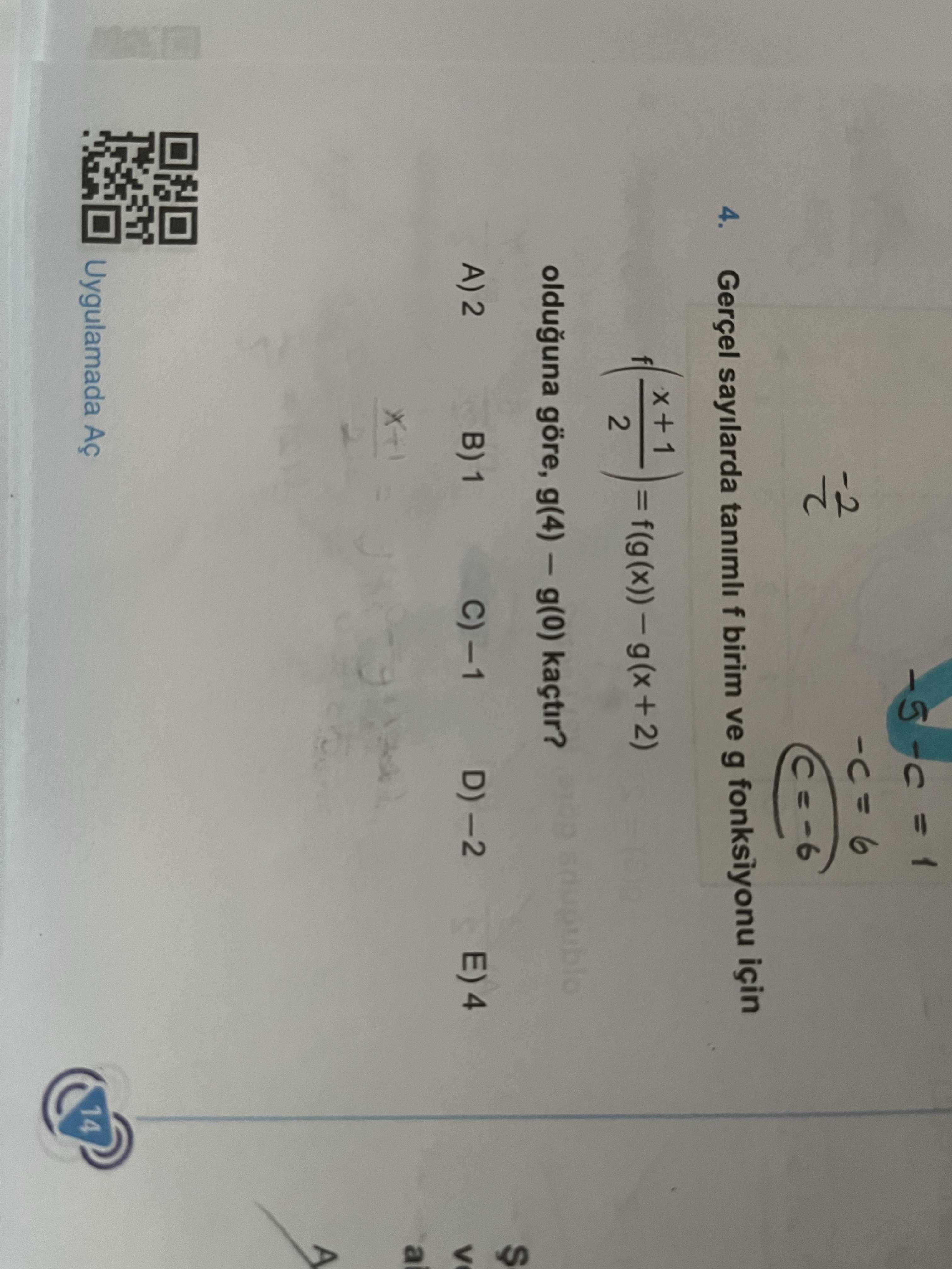 Gerçel sayılarda tanımlı f birim ve g fonksiyonu için f((x + 1) / 2) = f(g(x)) − g(x + 2) olduğuna