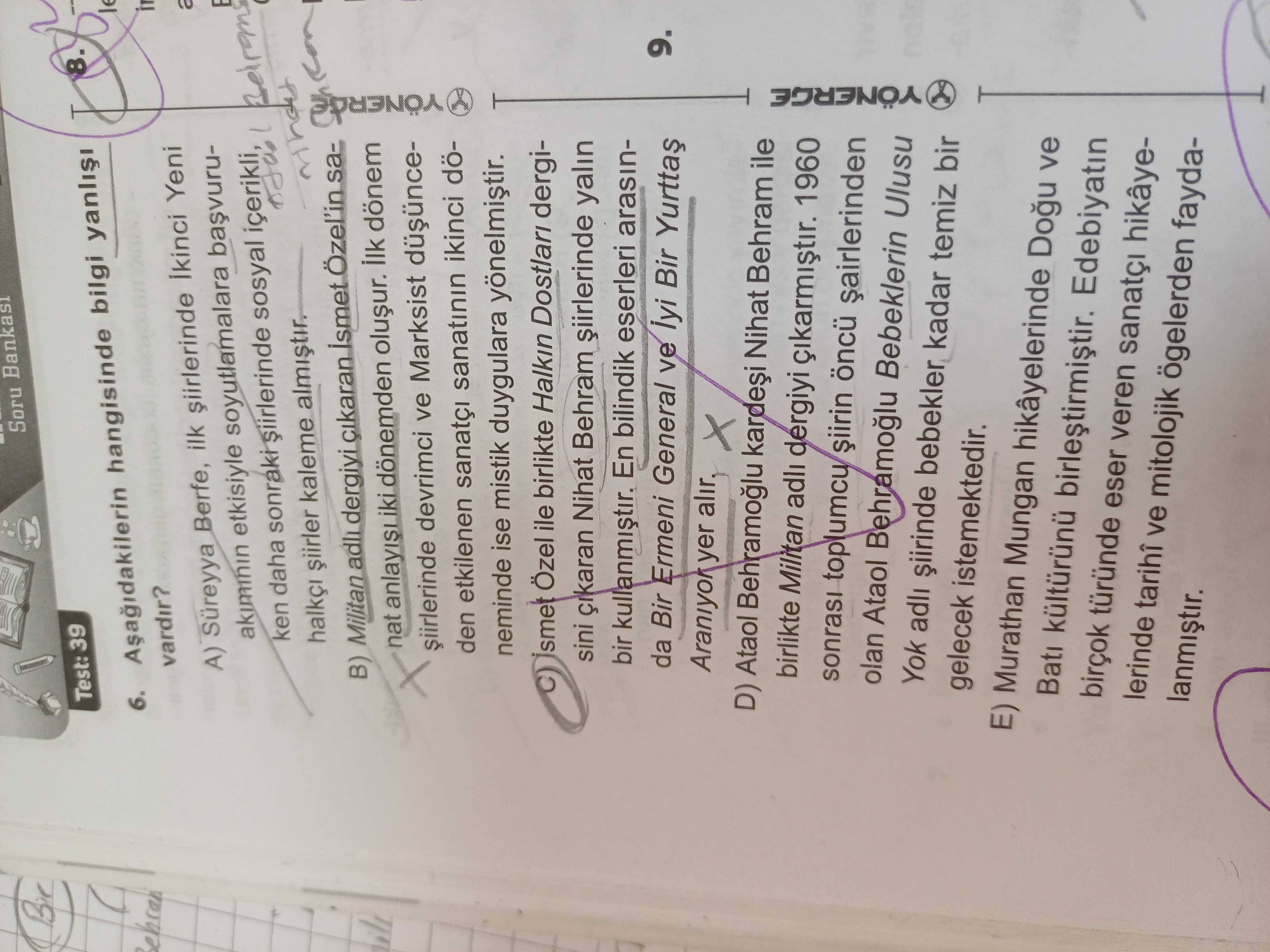 Aşağıdakilerin hangisinde bilgi yanlışı vardır?