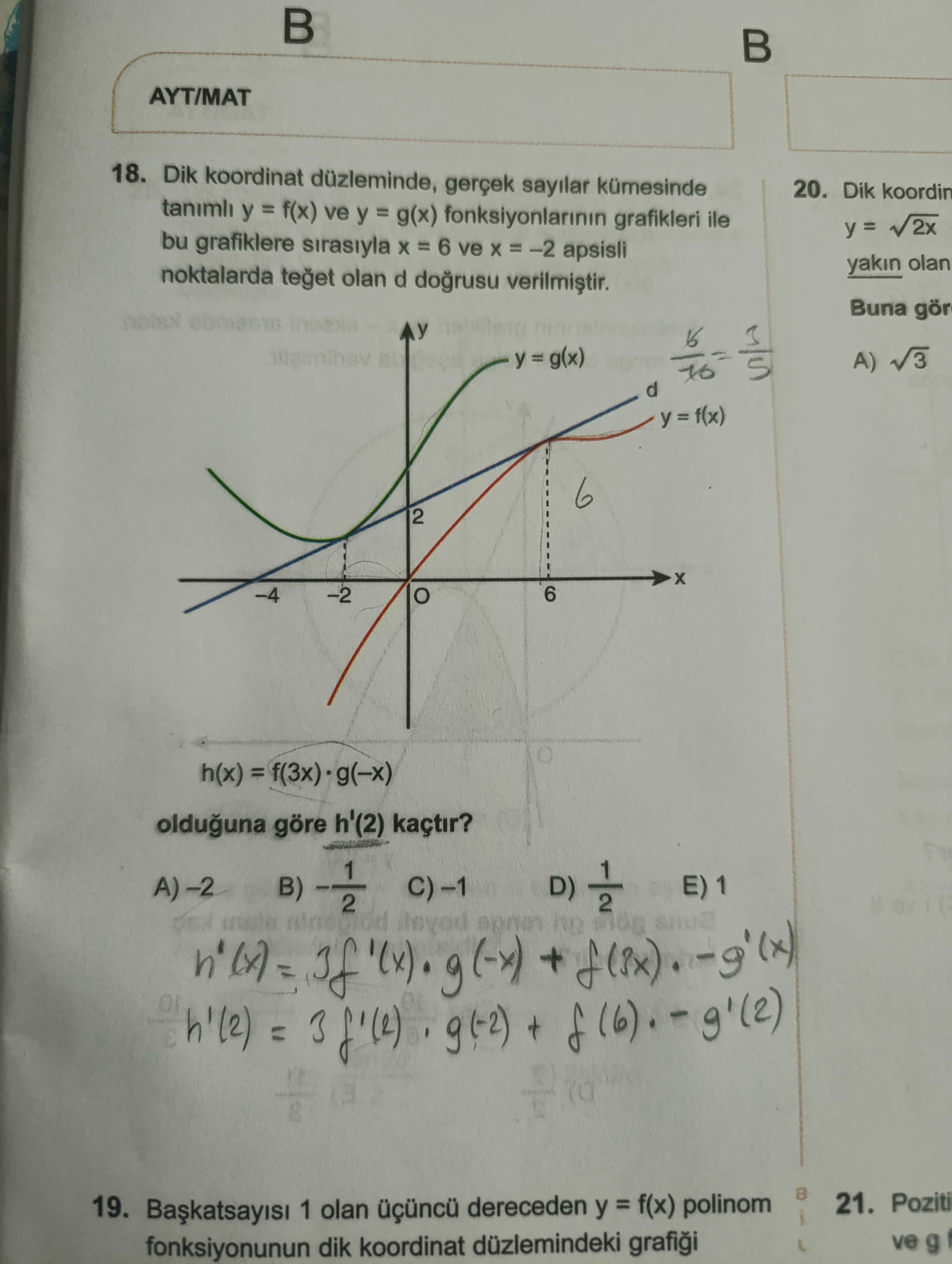 Dik koordinat düzleminde, gerçek sayılar kümesinde tanımlı y = f(x) ve y = g(x) fonksiyonlarının