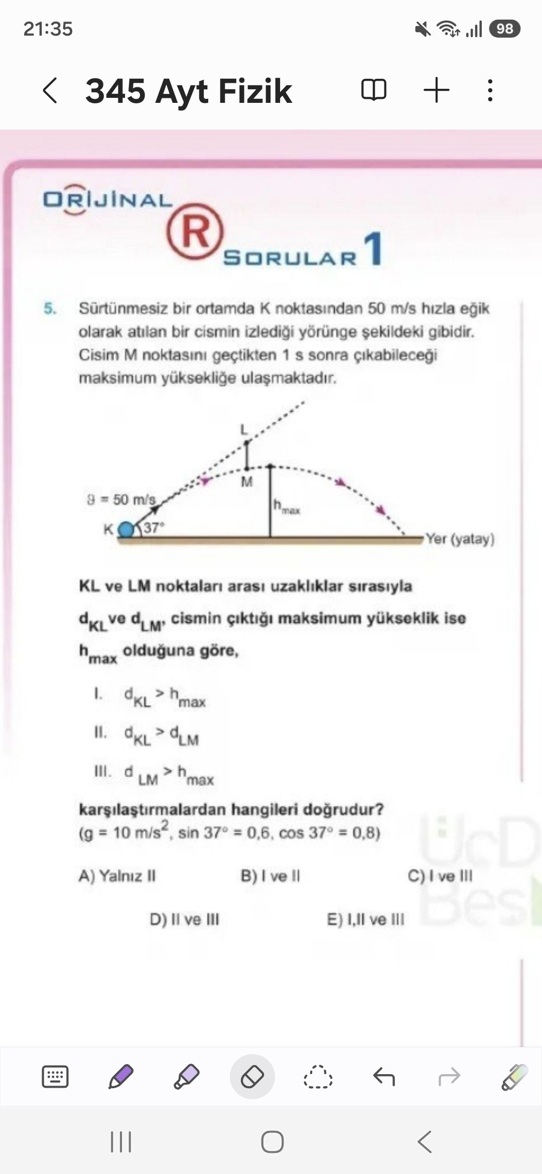 Sürtünmesiz bir ortamda K noktasından 50 m/s hızla eğik olarak atılan bir cismin izlediği yörünge