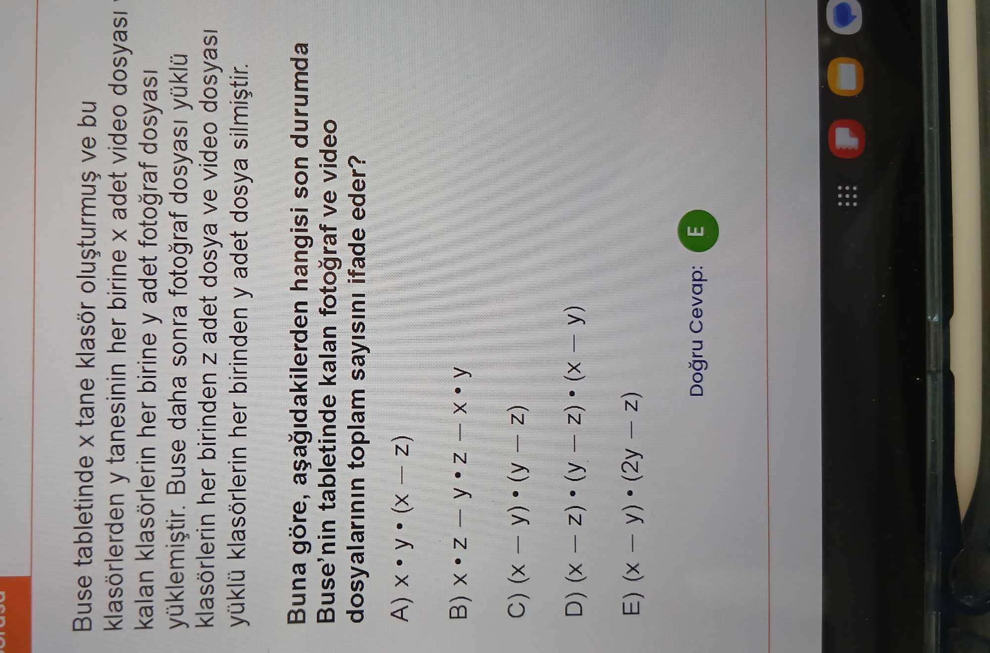 Buse tabletinde x tane klasör oluşturmuş ve bu klasörlerden y tanesinin her birine x adet video