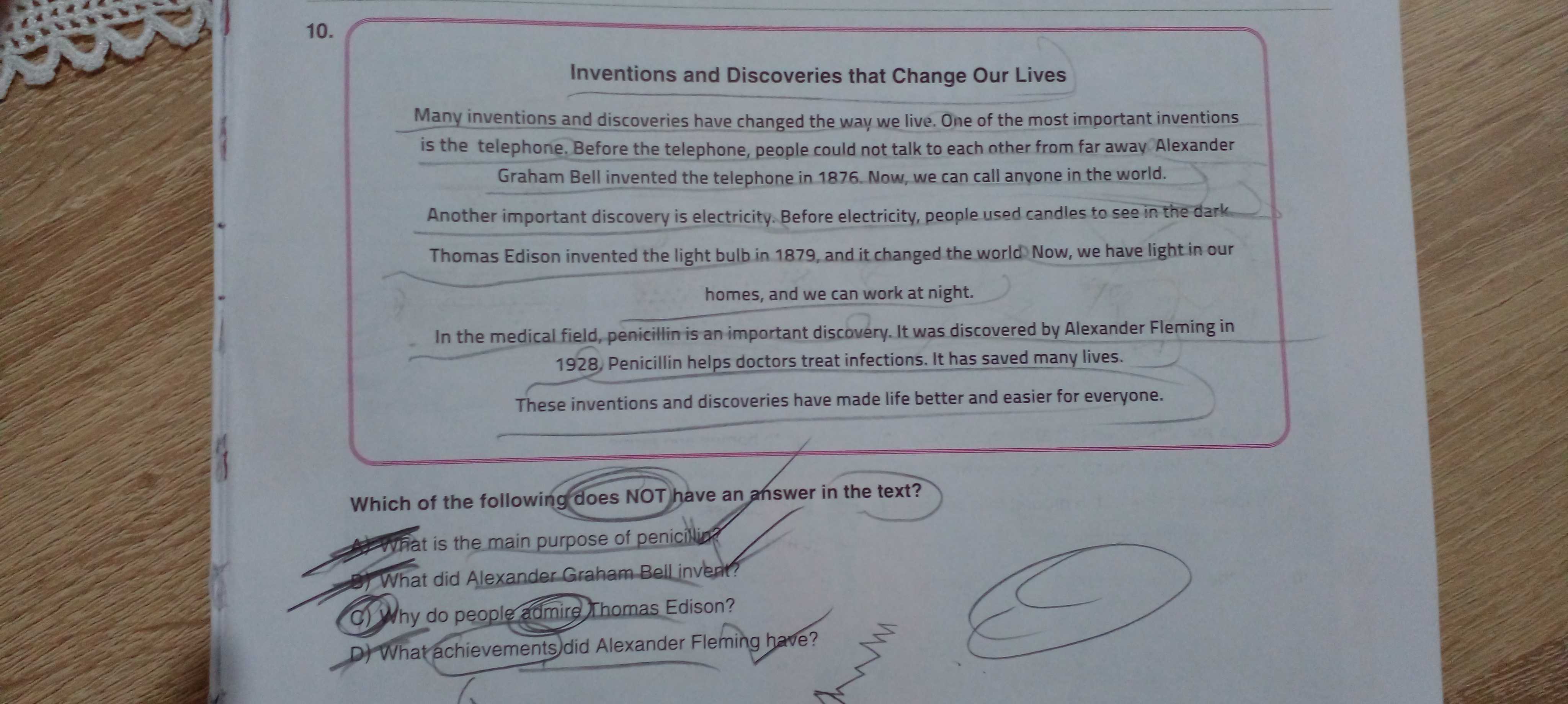 Inventions and Discoveries that Change Our Lives Many inventions and discoveries have changed the