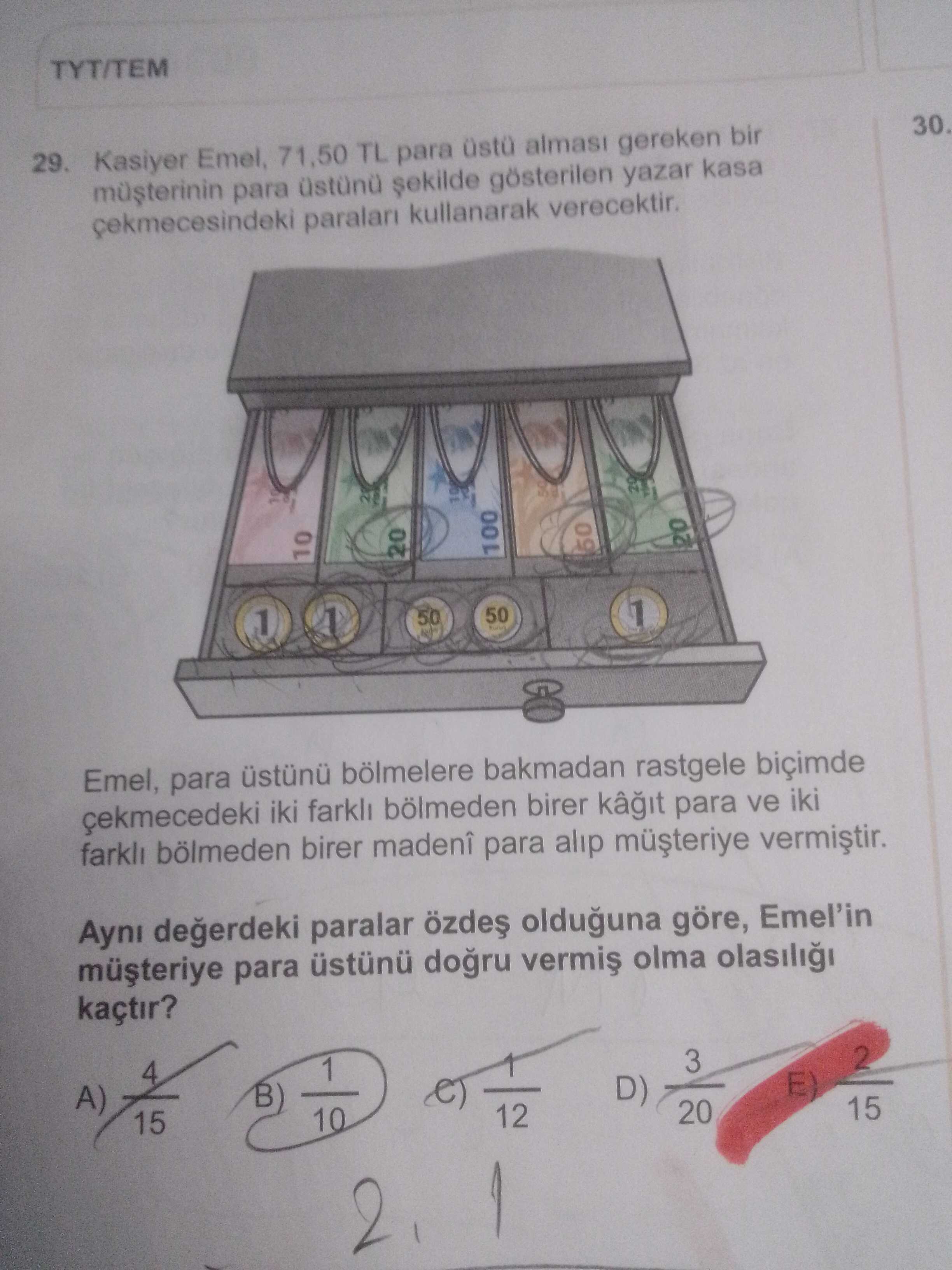Kasiyer Emel, 71,50 TL para üstü alması gereken bir müşterinin para üstünü şekilde gösterilen yazar