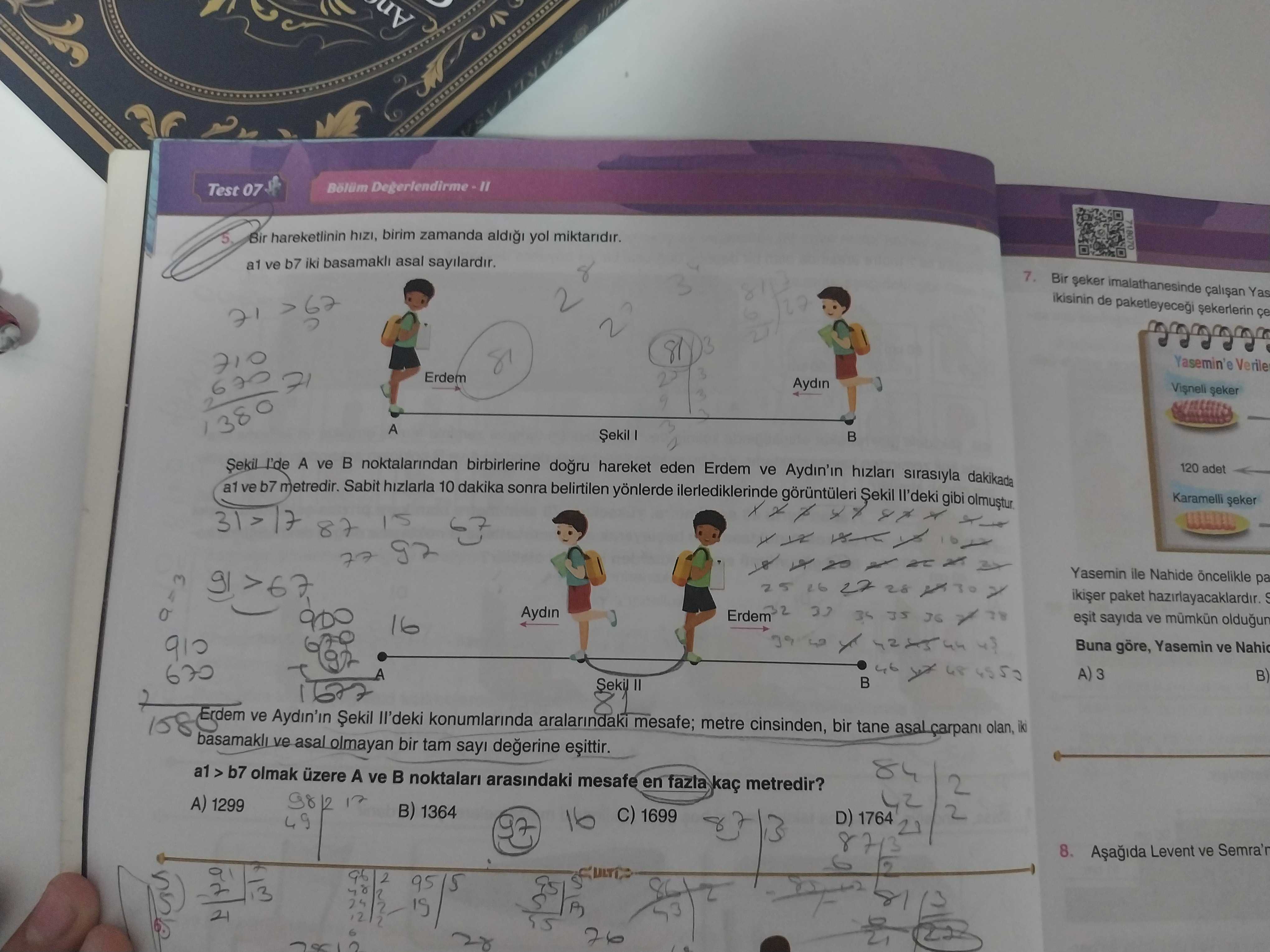 Bir hareketlinin hızı, birim zamanda aldığı yol miktarıdır. a1 ve b7 iki basamaklı asal sayılardır