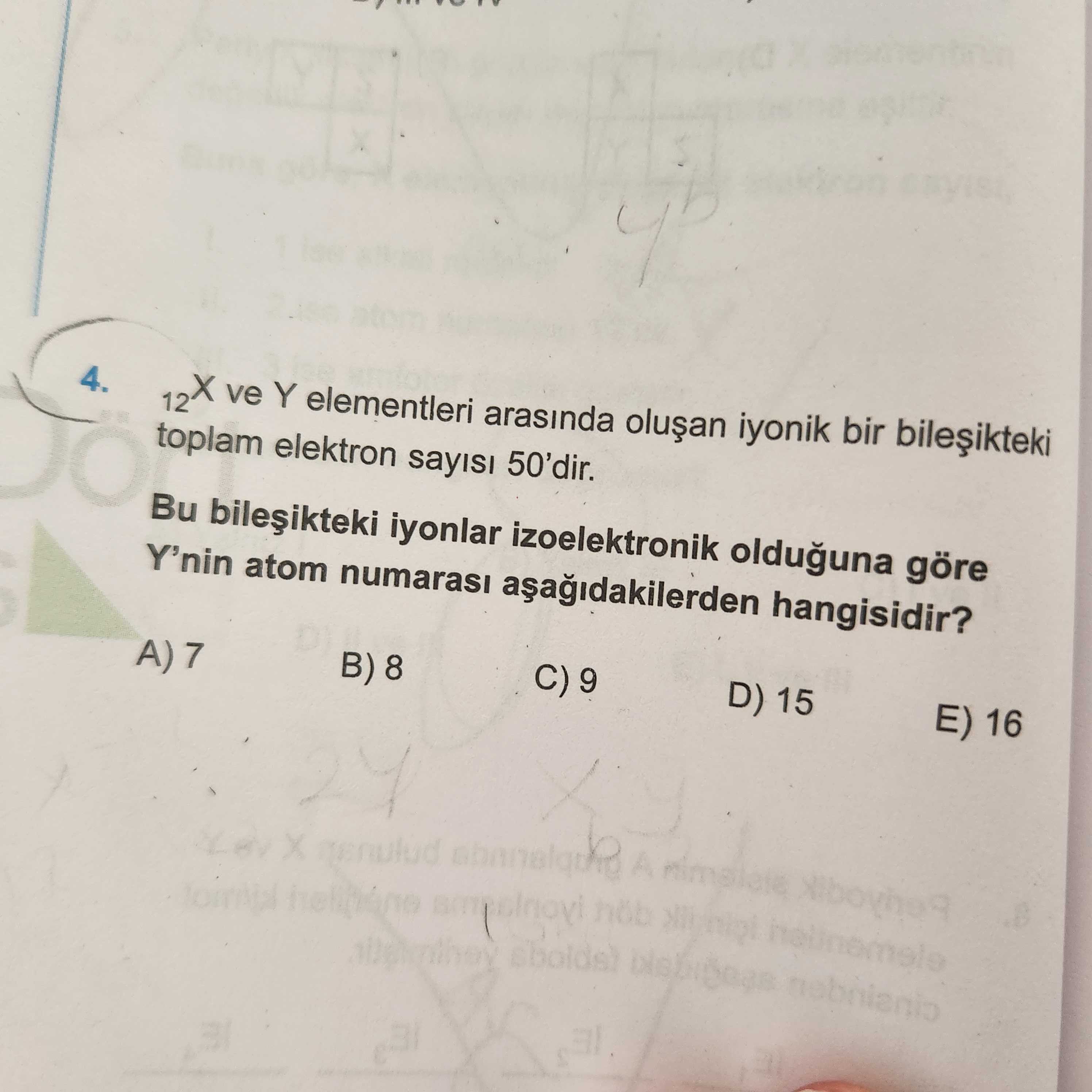 ₁₂X ve Y elementleri arasında oluşan iyonik bir bileşikteki toplam elektron sayısı 50'dir. Bu