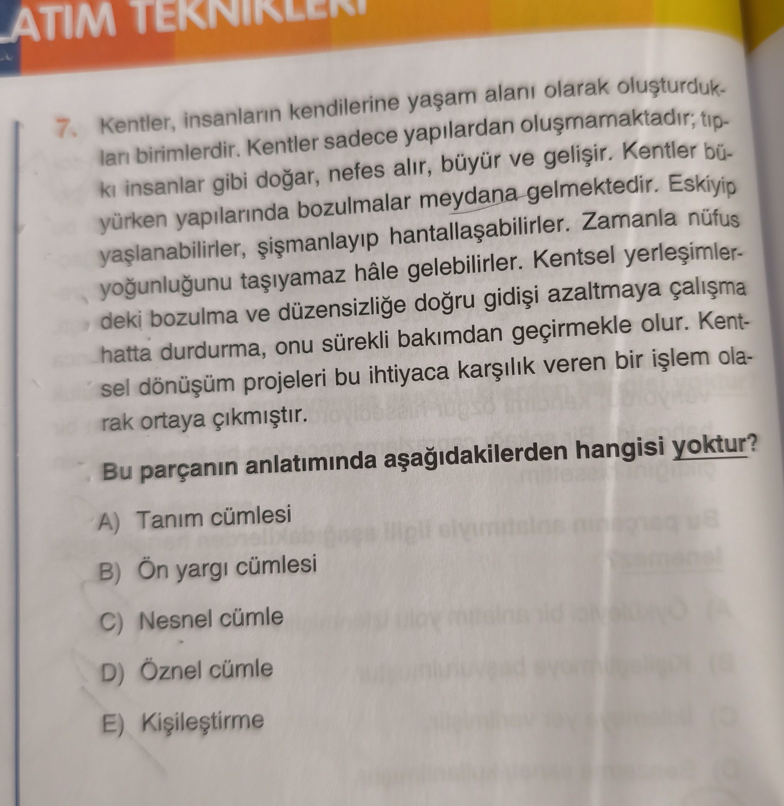 Kentler, insanların kendilerine yaşam alanı olarak oluşturdukları birimlerdir. Kentler sadece