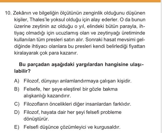 Zekânın ve bilgeliğin ölçütünün zenginlik olduğunu düşünen kişiler, Thales'le yoksul olduğu için