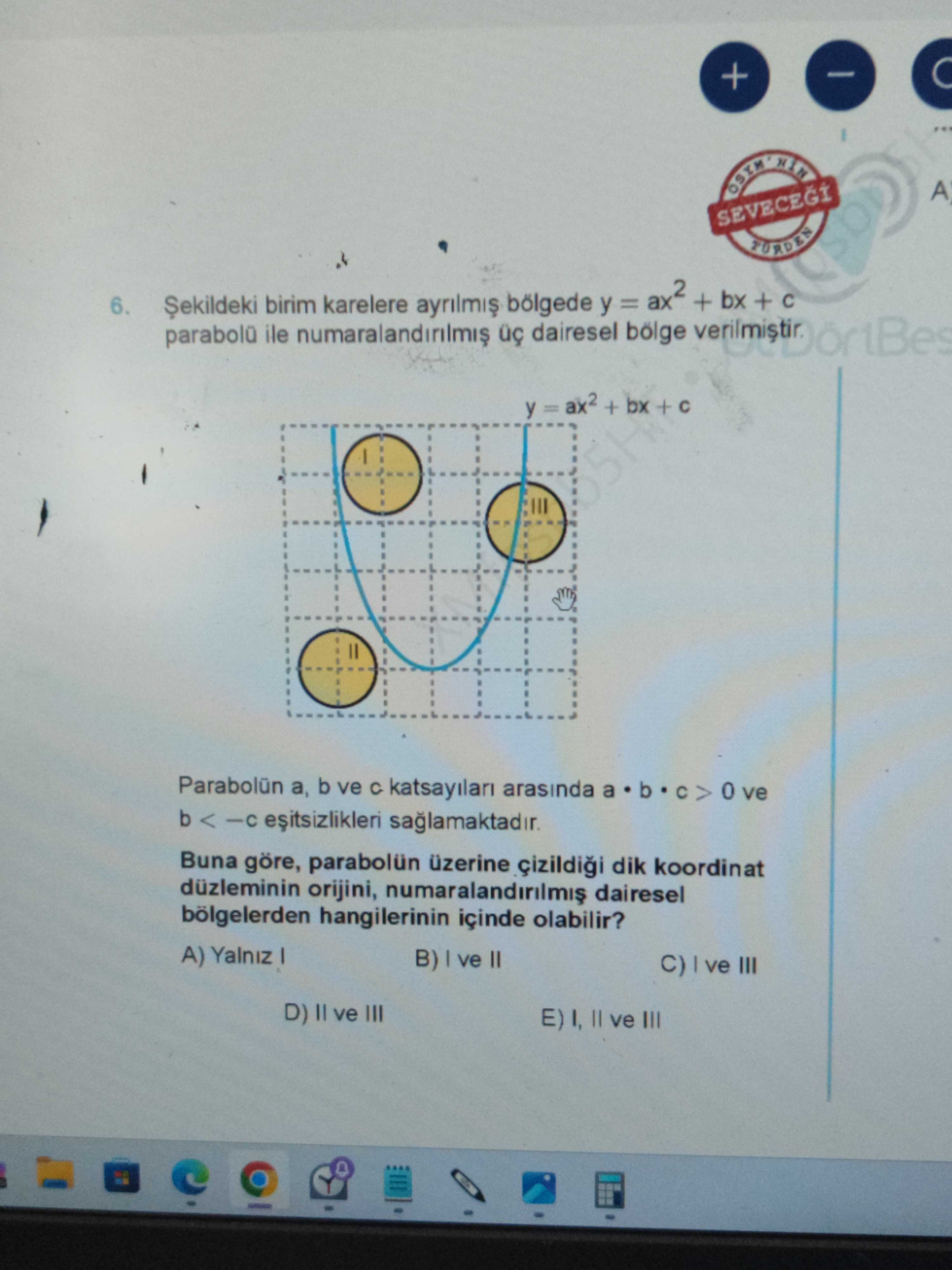 Şekildeki birim karelere ayrılmış bölgede y = ax² + bx + c parabolü ile numaralandırılmış üç