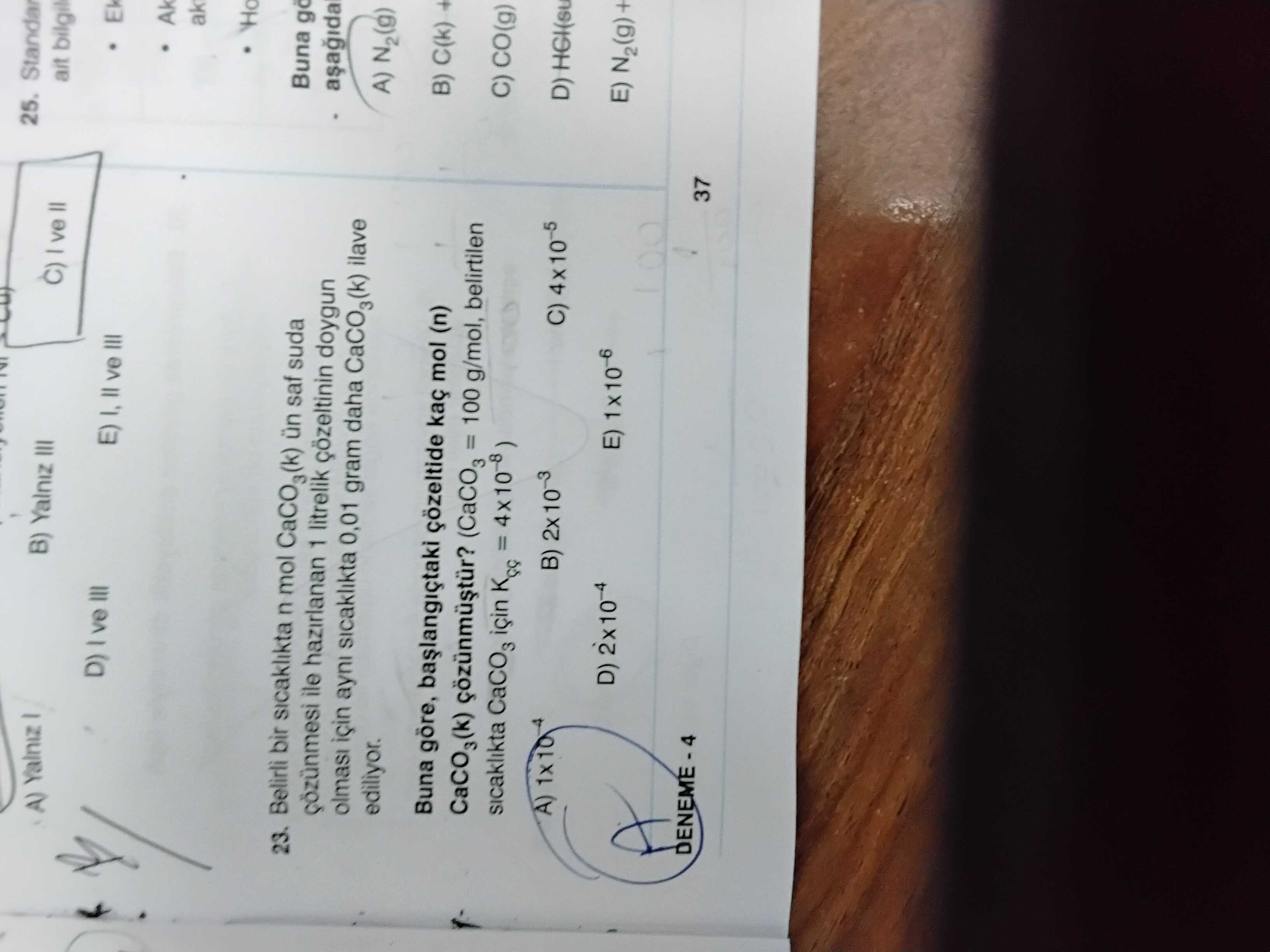Belirli bir sıcaklıkta n mol CaCO₃(k) ün saf suda çözünmesi ile hazırlanan 1 litrelik çözeltinin