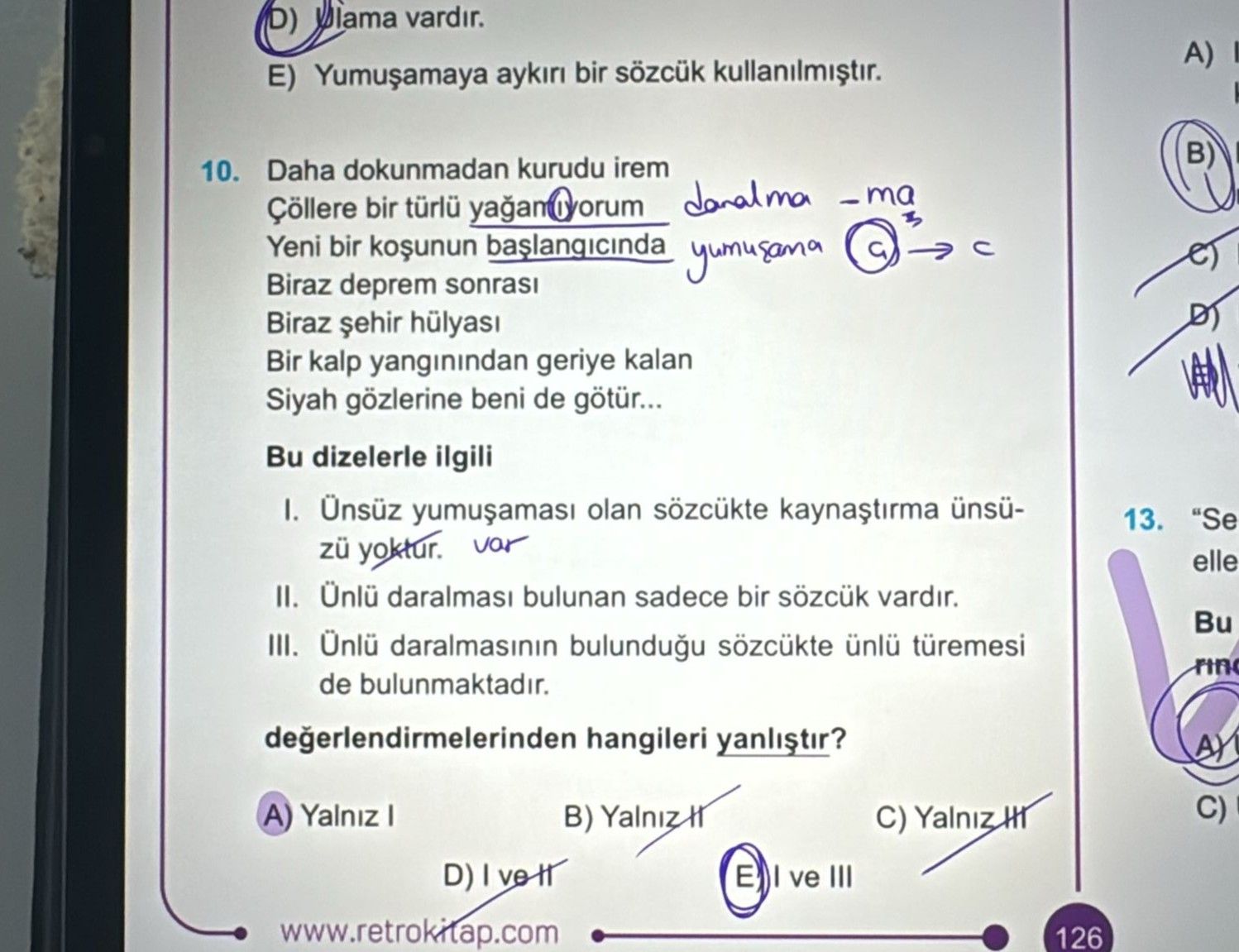 Daha dokunmadan kurudu irem Çöllere bir türlü yağamıyorum Yeni bir koşunun başlangıcında Biraz