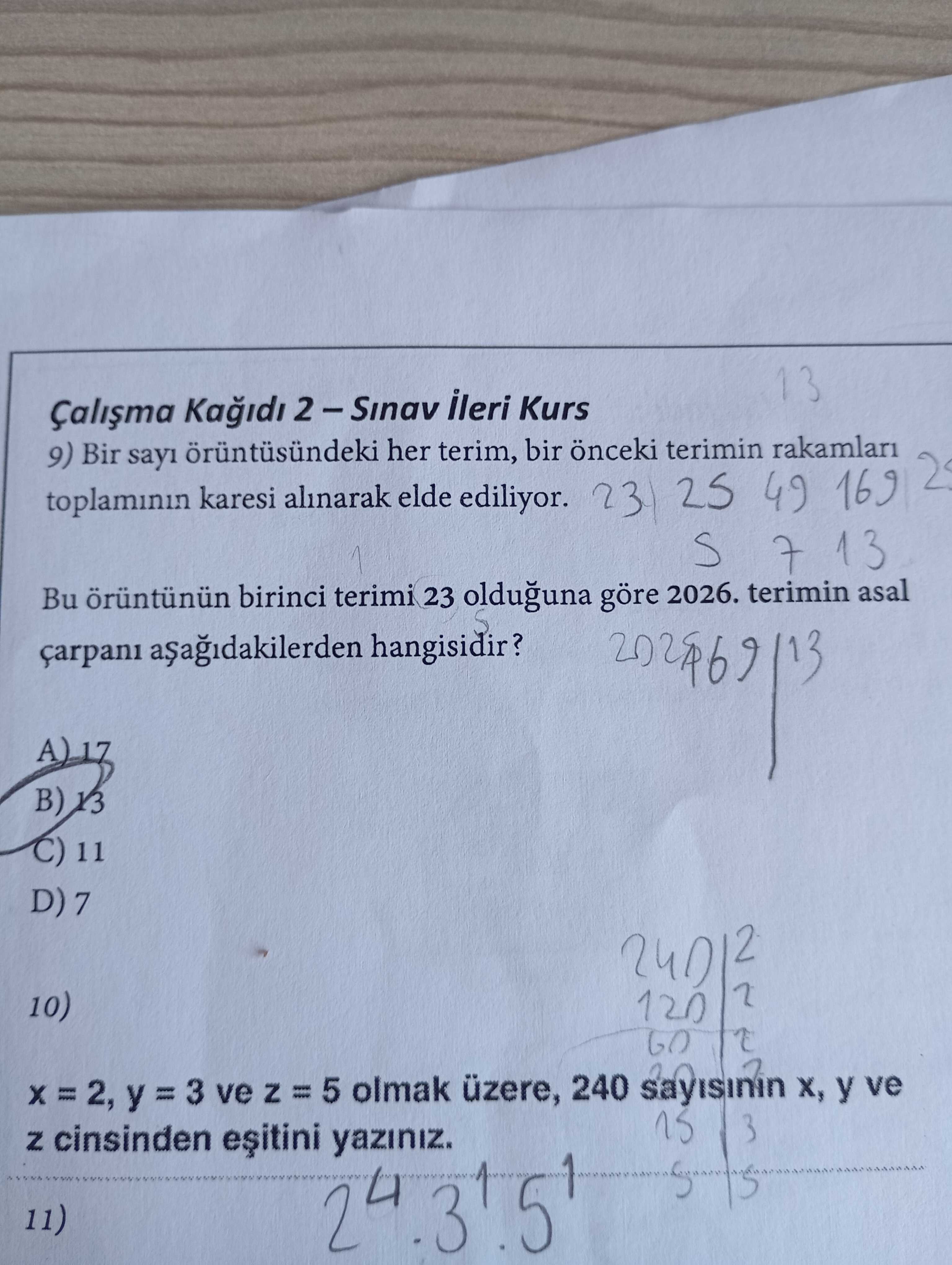 Çalışma Kağıdı 2 – Sınav İleri Kurs 9) Bir sayı örüntüsündeki her terim, bir önceki terimin