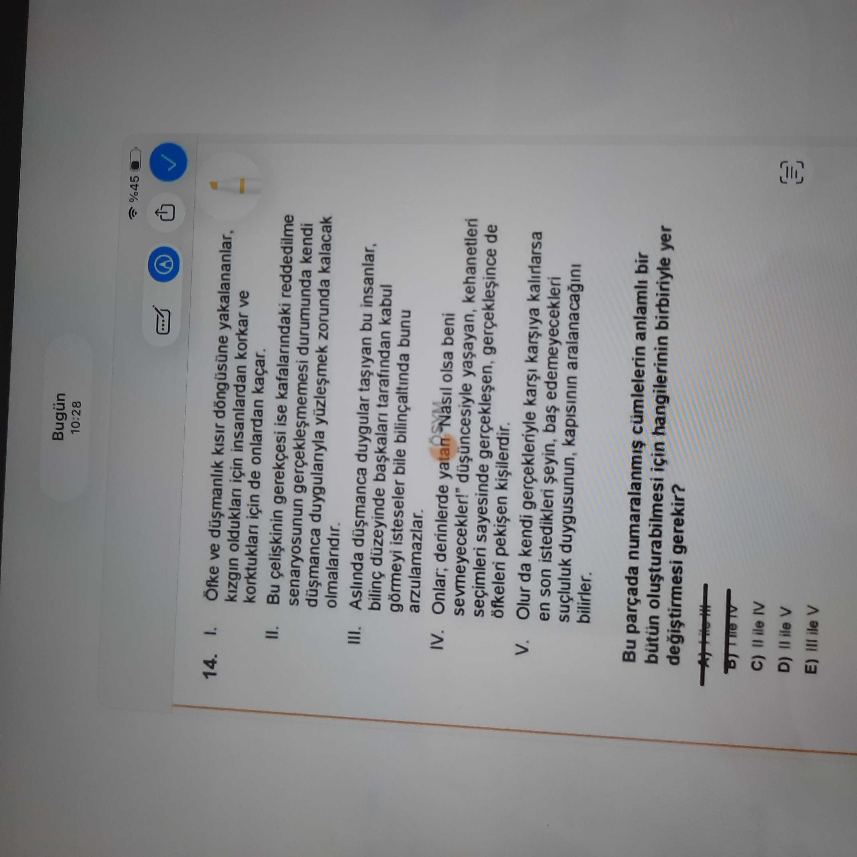 I. Öfke ve düşmanlık kısır döngüsüne yakalananlar, kızgın oldukları için insanlardan korkar ve