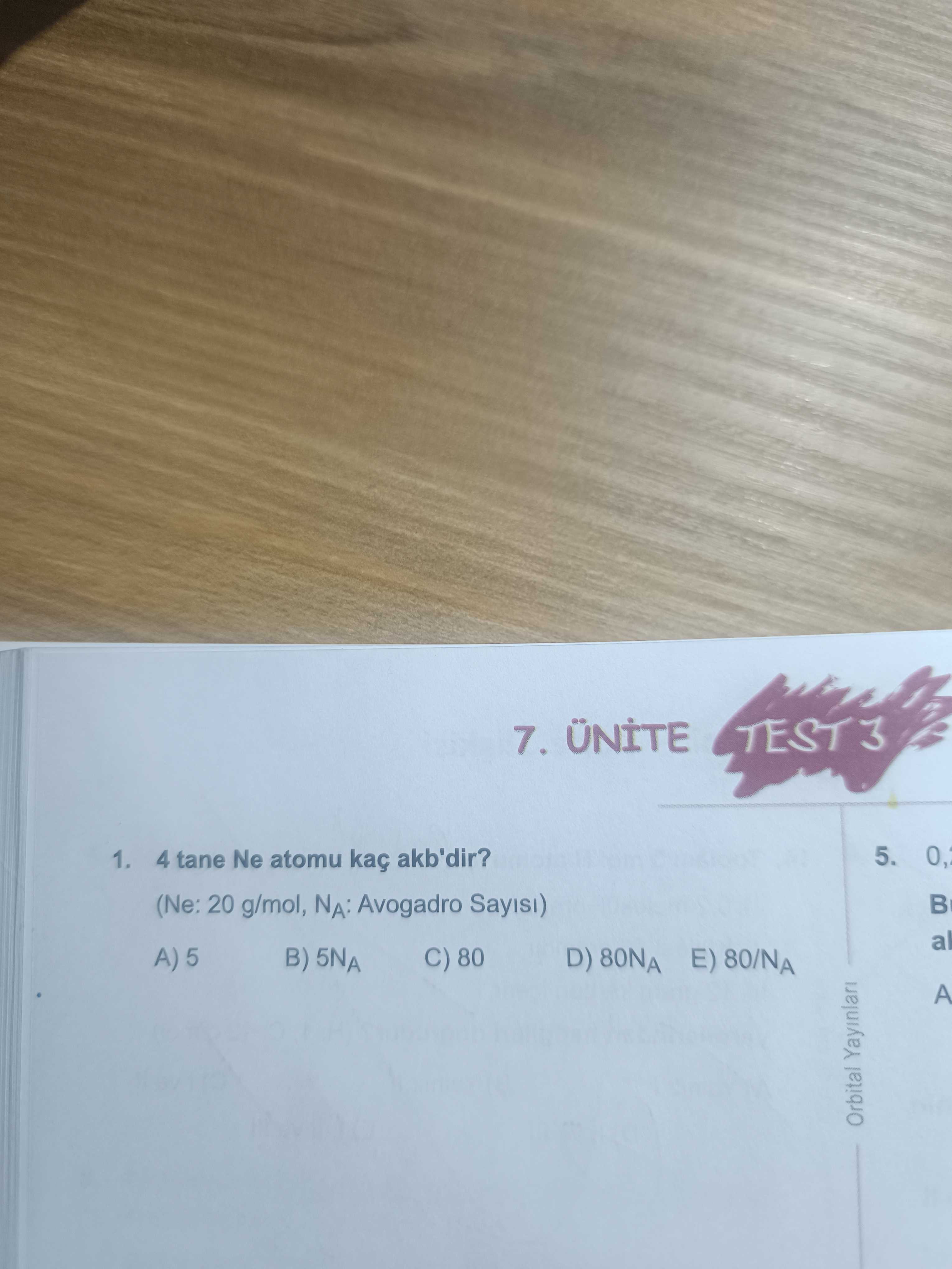 4 tane Ne atomu kaç akb'dir? (Ne: 20 g/mol, Nₐ: Avogadro Sayısı)