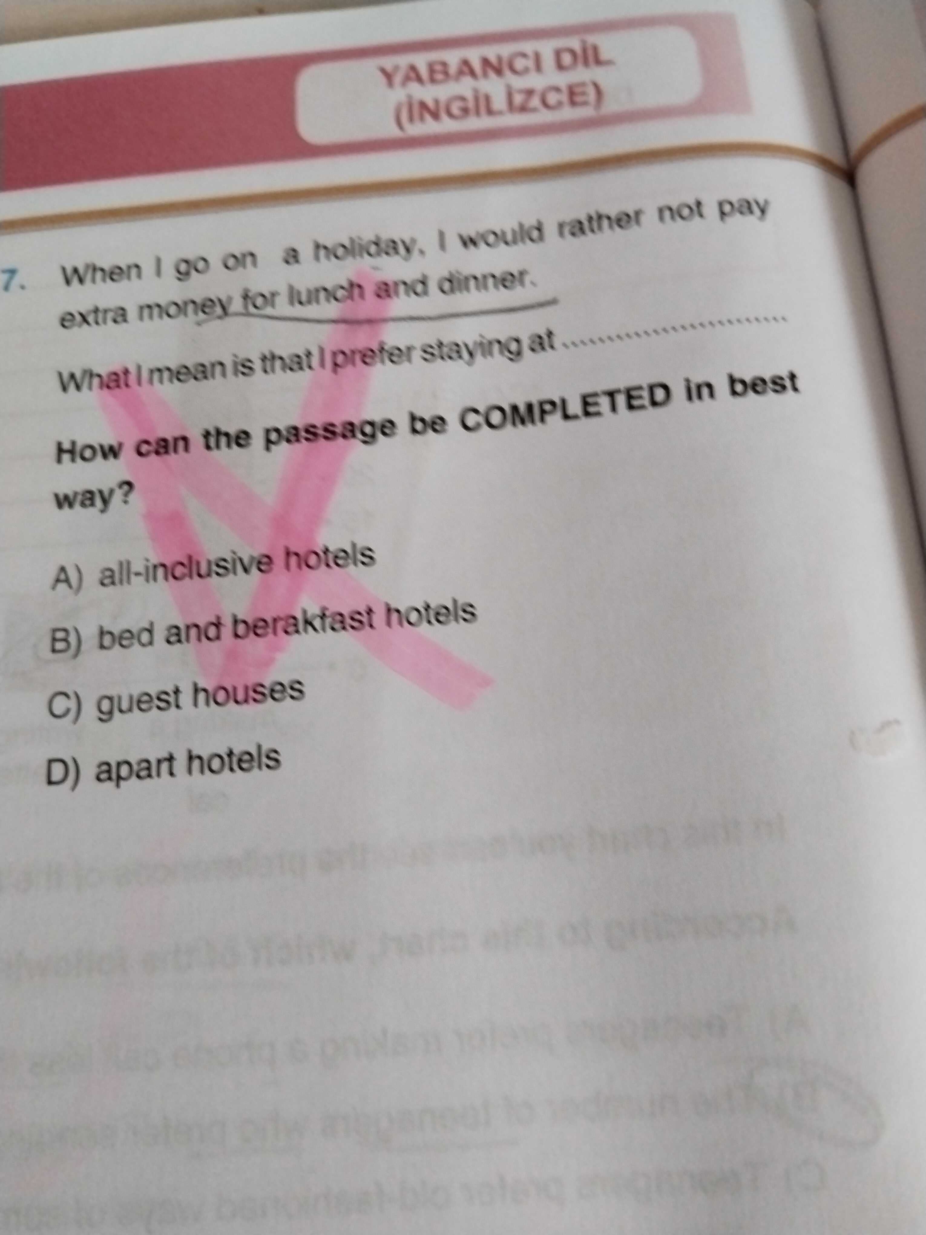 When I go on a holiday, I would rather not pay extra money for lunch and dinner. What I mean is that