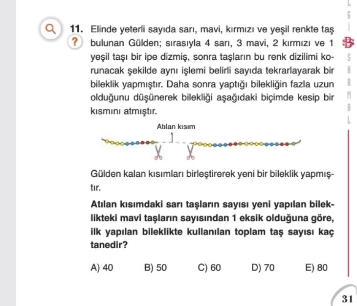 Elinde yeterli sayıda sarı, mavi, kırmızı ve yeşil renkte taş bulunan Gülden; sırasıyla 4 sarı, 3