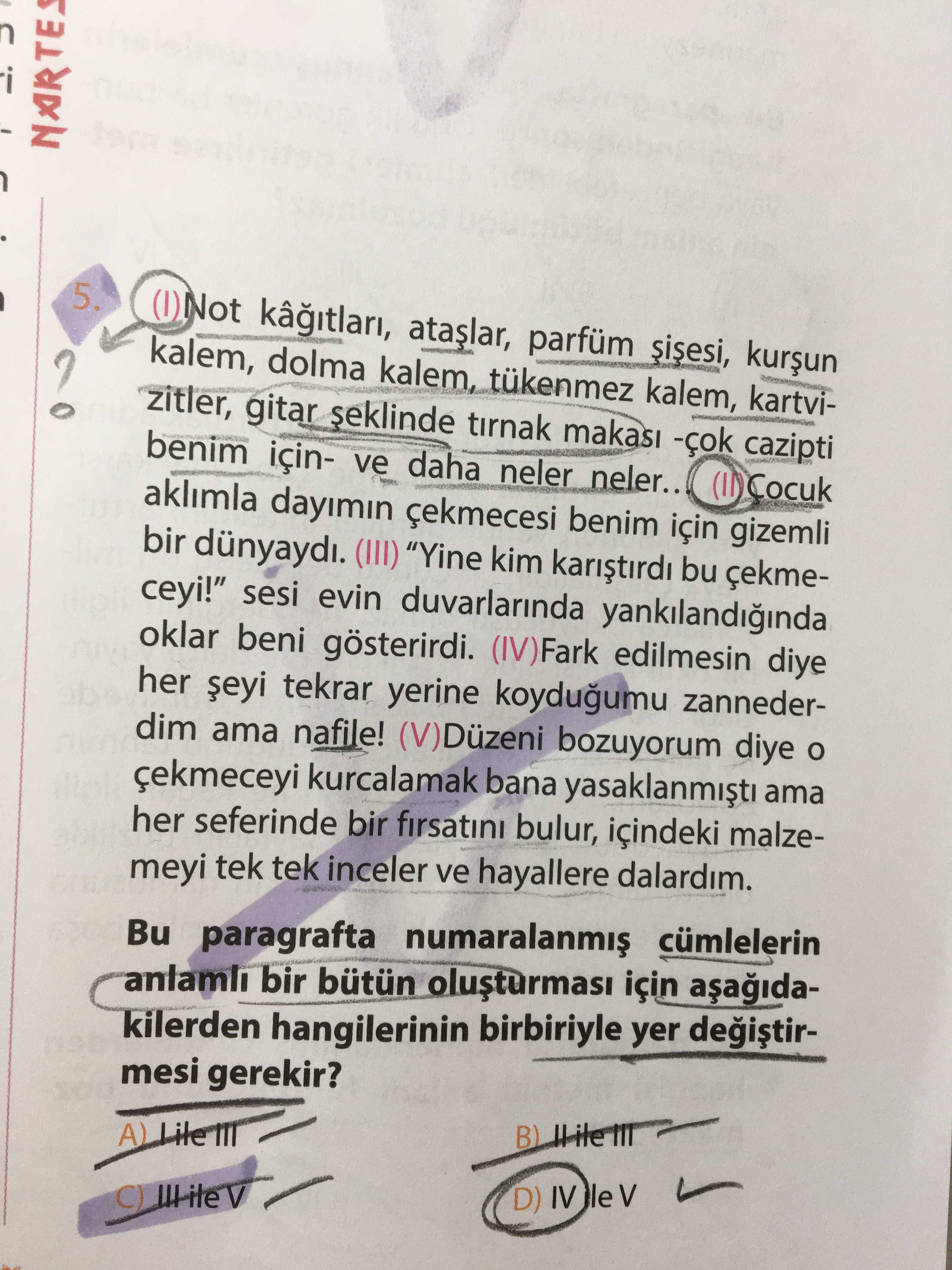 (I) Not kâğıtları, ataşlar, parfüm şişesi, kurşun kalem, dolma kalem, tükenmez kalem, kartvizitler