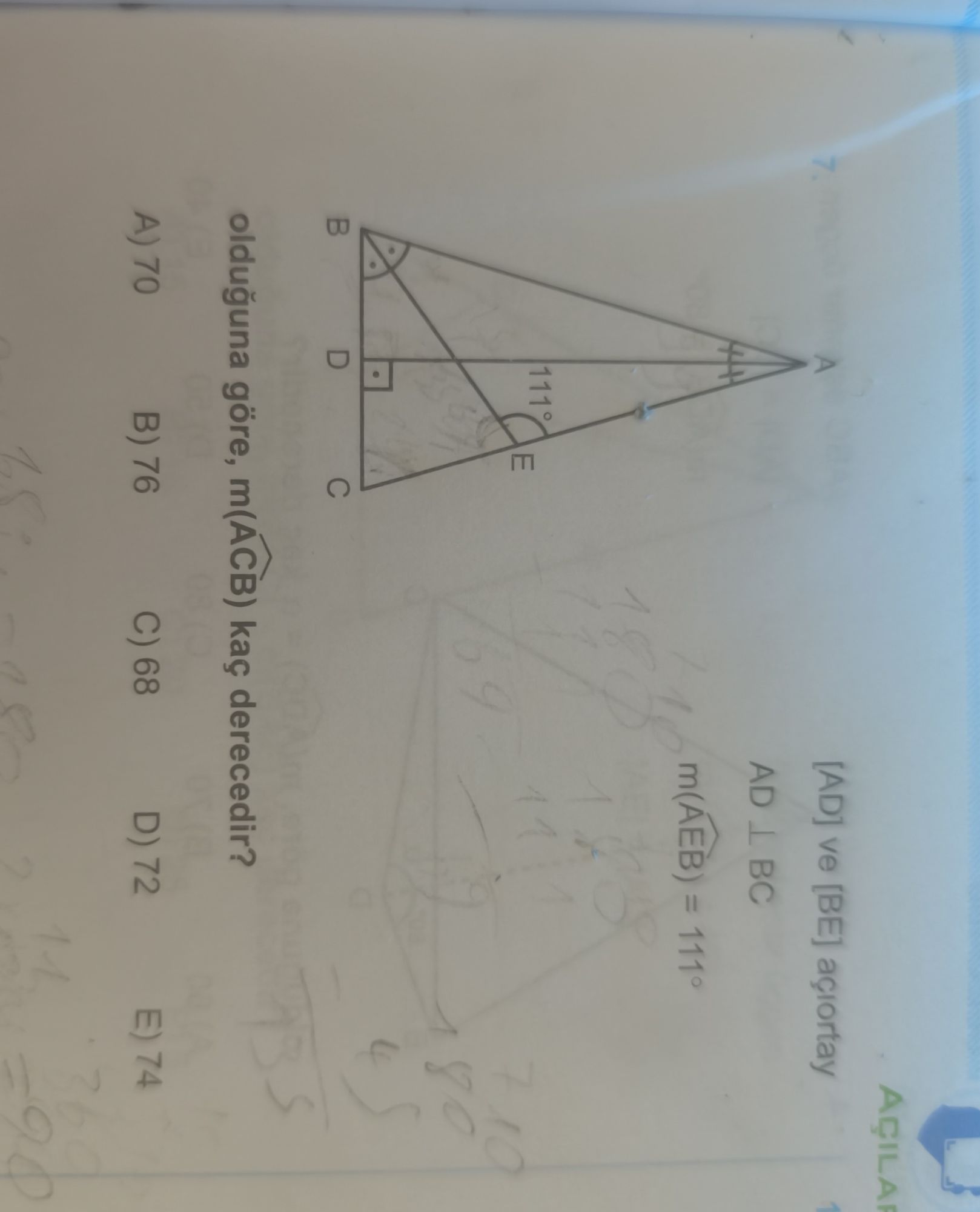[AD] ve [BE] açıortay AD ⊥ BC m(AEB) = 111° olduğuna göre, m(ACB) kaç derecedir?