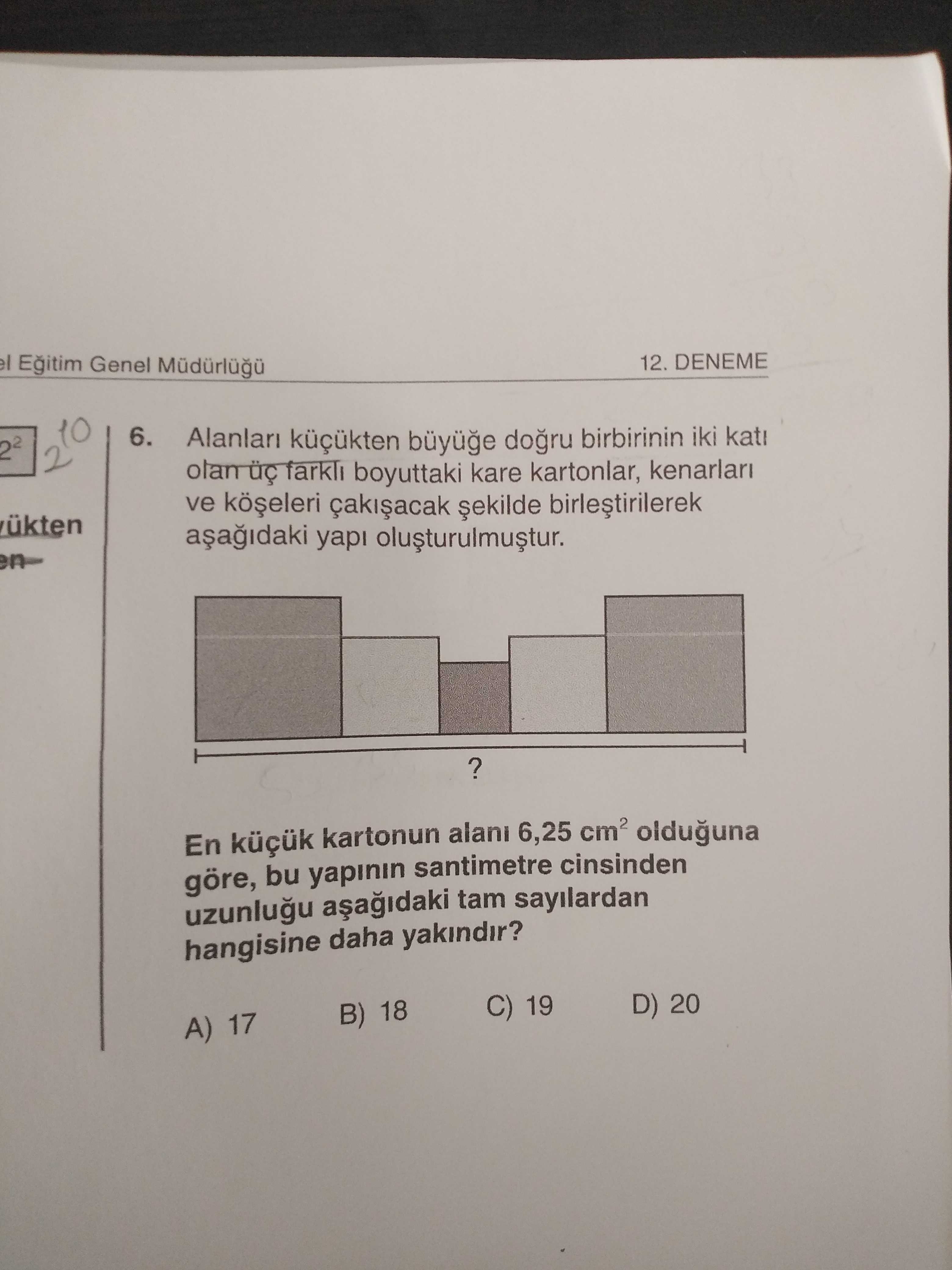 Alanları küçükten büyüğe doğru birbirinin iki katı olan üç farklı boyuttaki kare kartonlar
