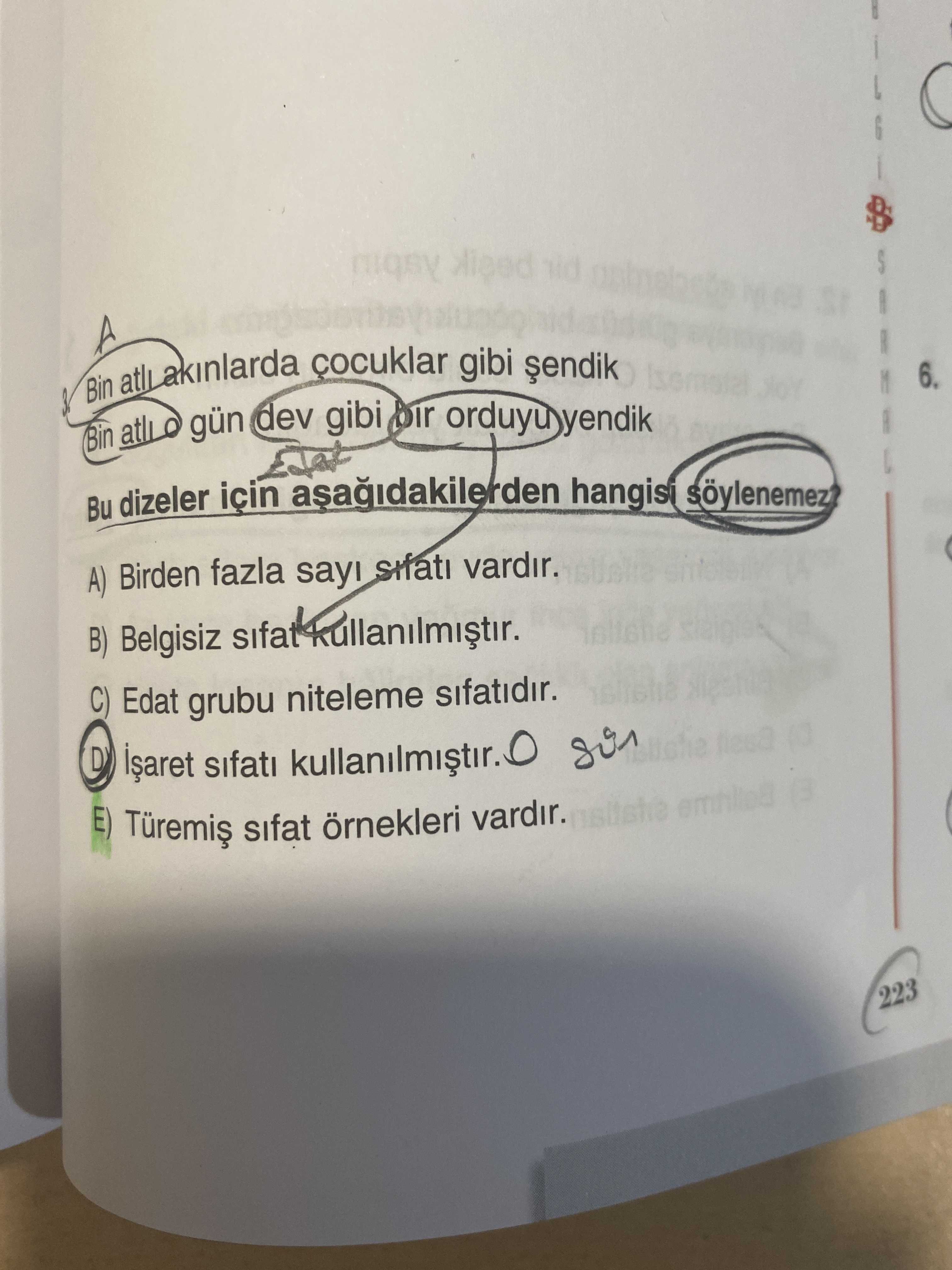 Bin atlı akınlarda çocuklar gibi şendik Bin atlı o gün dev gibi bir orduyu yendik Bu dizeler için