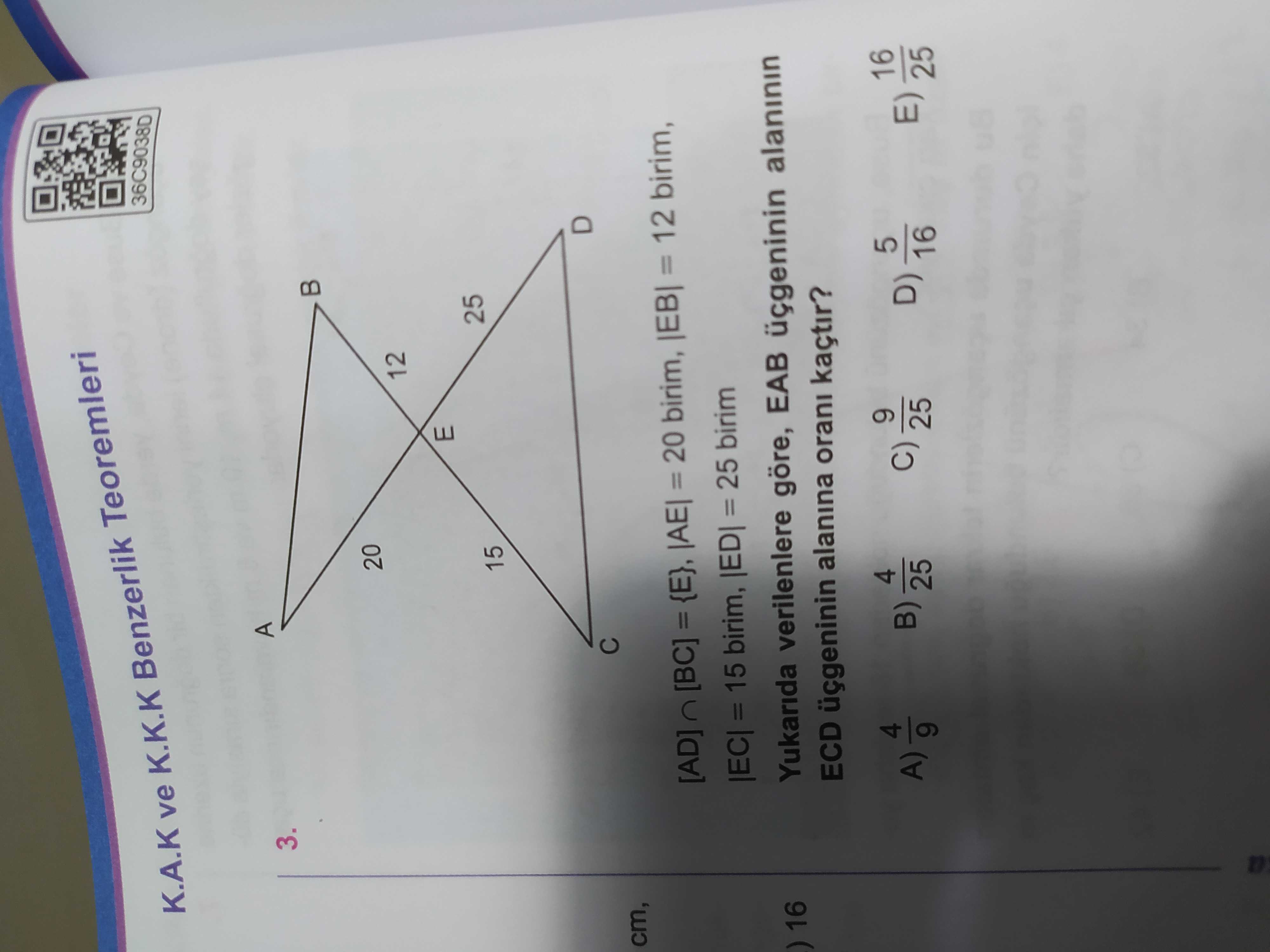 ve [BC] doğru parçaları gösterilmiş; kenar uzunlukları 12, 20, 15, 25 olarak etiketlenmiş] [AD] ∩