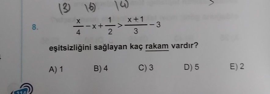x/4 - x + 1/2 > (x+1)/3 - 3 eşitsizliğini sağlayan kaç rakam vardır?