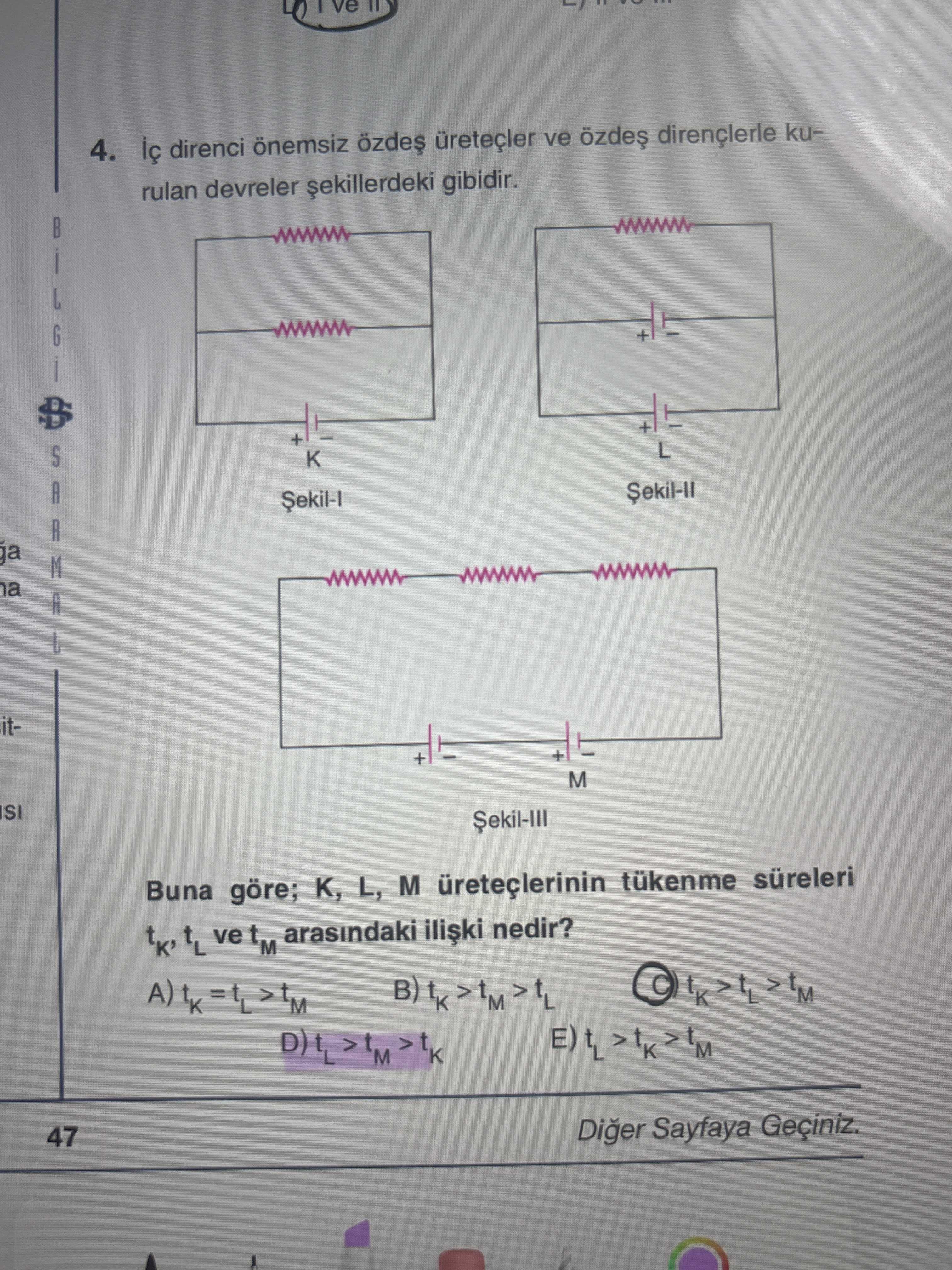İç direnci önemsiz özdeş üreteçler ve özdeş dirençlerle kurulan devreler şekillerdeki gibidir. Buna