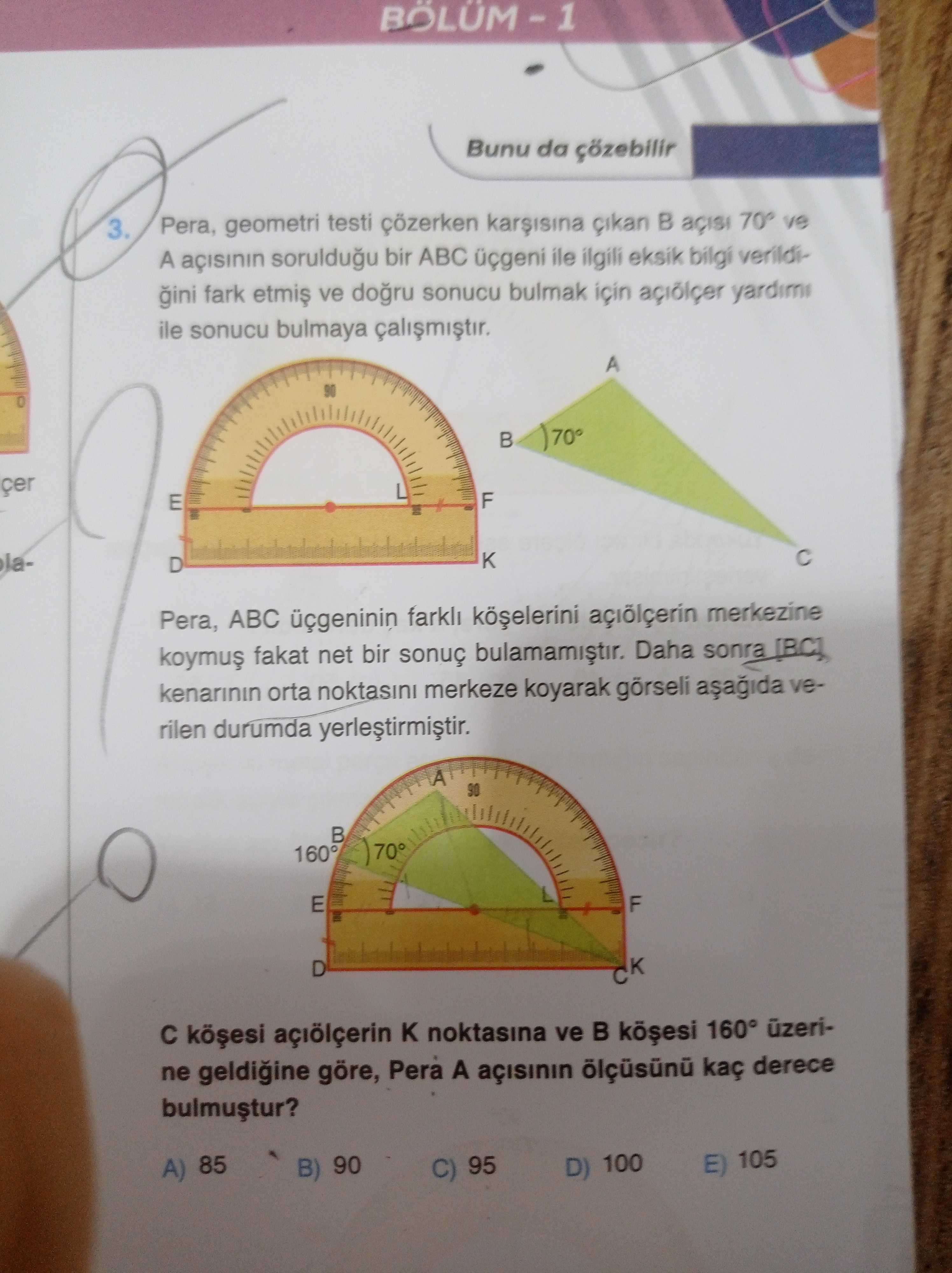 Pera, geometri testi çözerken karşısına çıkan B açısı 70° ve A açısının sorulduğu bir ABC üçgeni ile