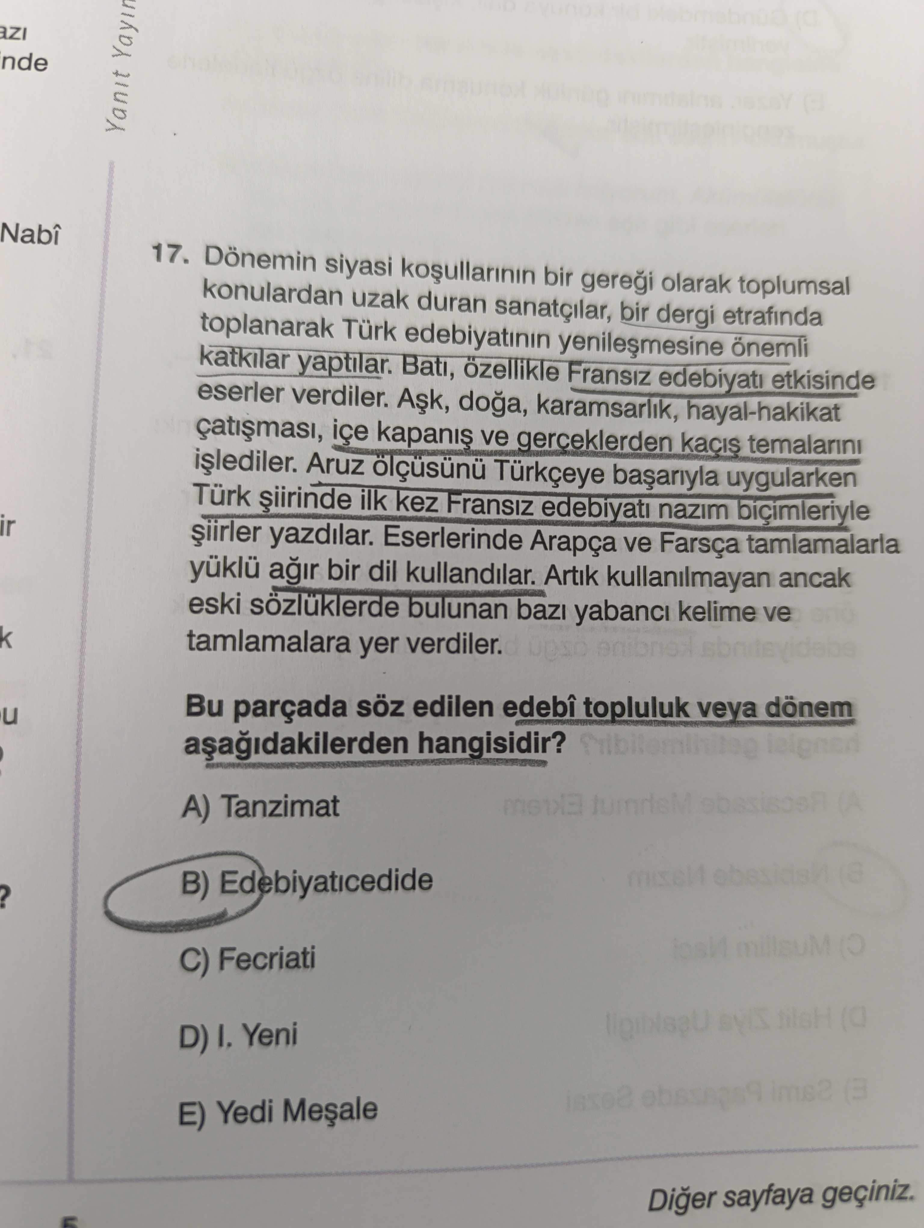 Dönemin siyasi koşullarının bir gereği olarak toplumsal konulardan uzak duran sanatçılar, bir dergi