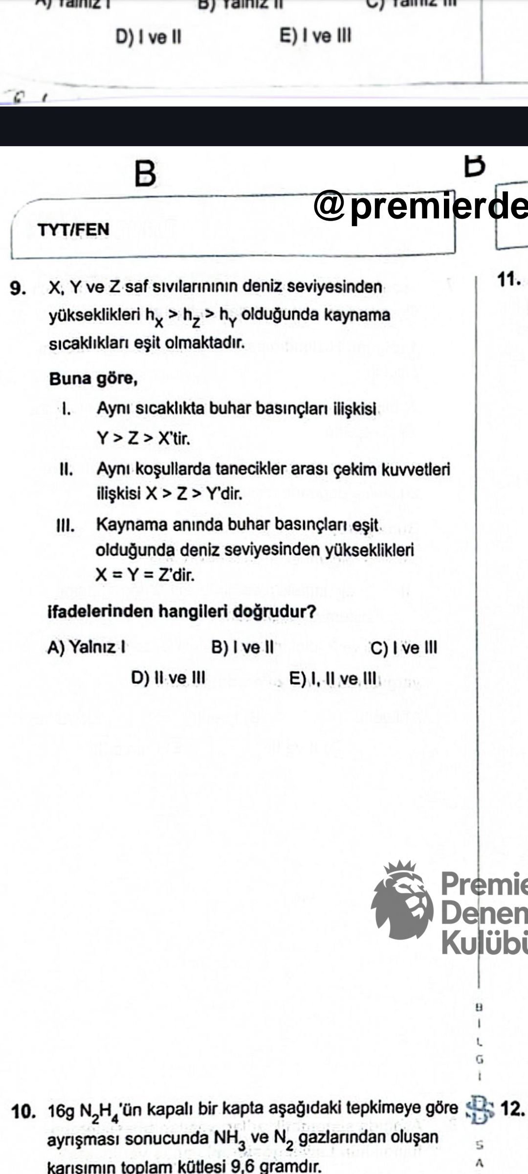 X, Y ve Z saf sıvılarının deniz seviyesinden yükseklikleri h_x > h_z > h_Y olduğunda kaynama