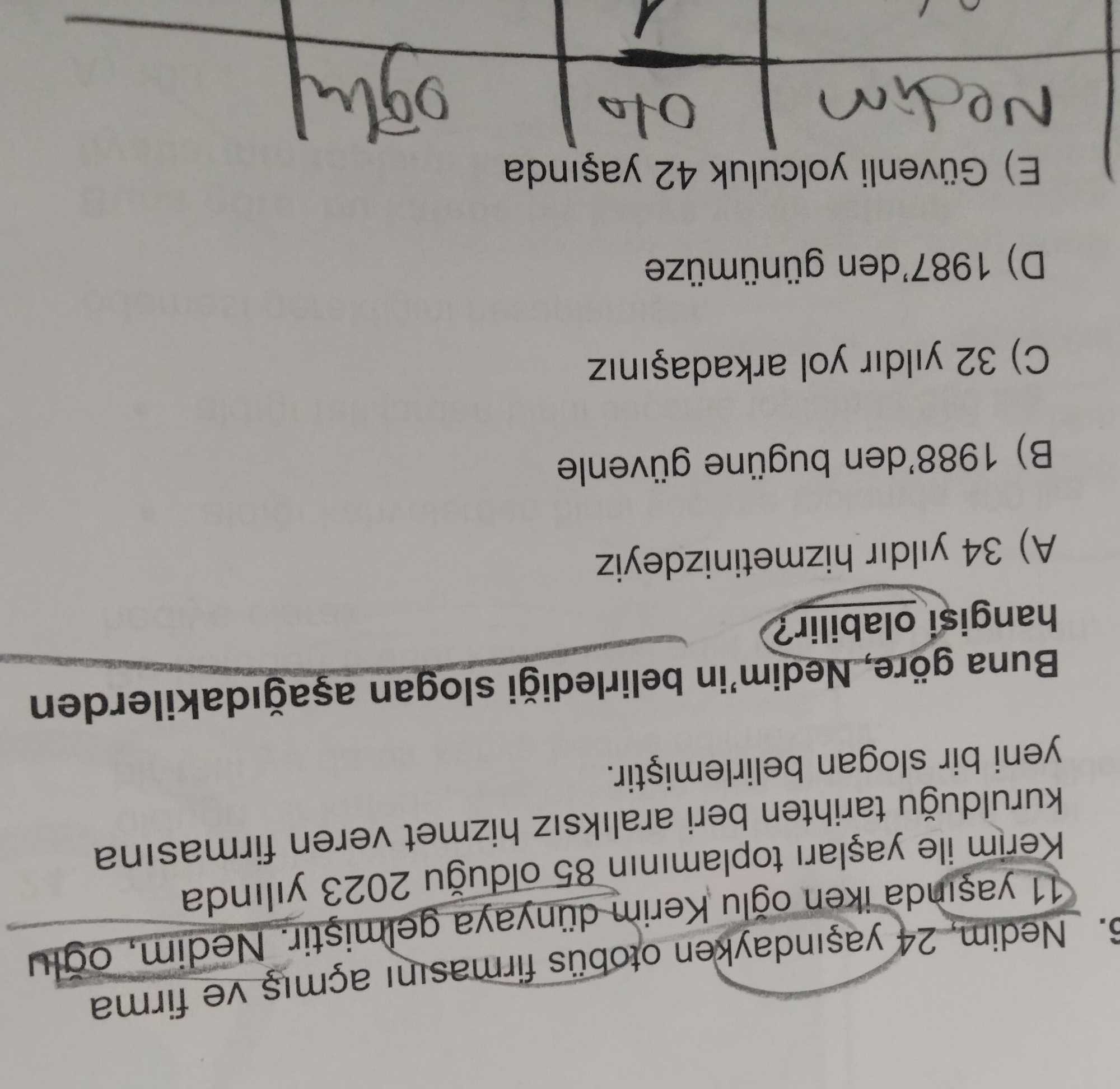 Nedim, 24 yaşındayken otobüs firmasını açmış ve firma 11 yaşında iken oğlu Kerim dünyaya gelmiştir